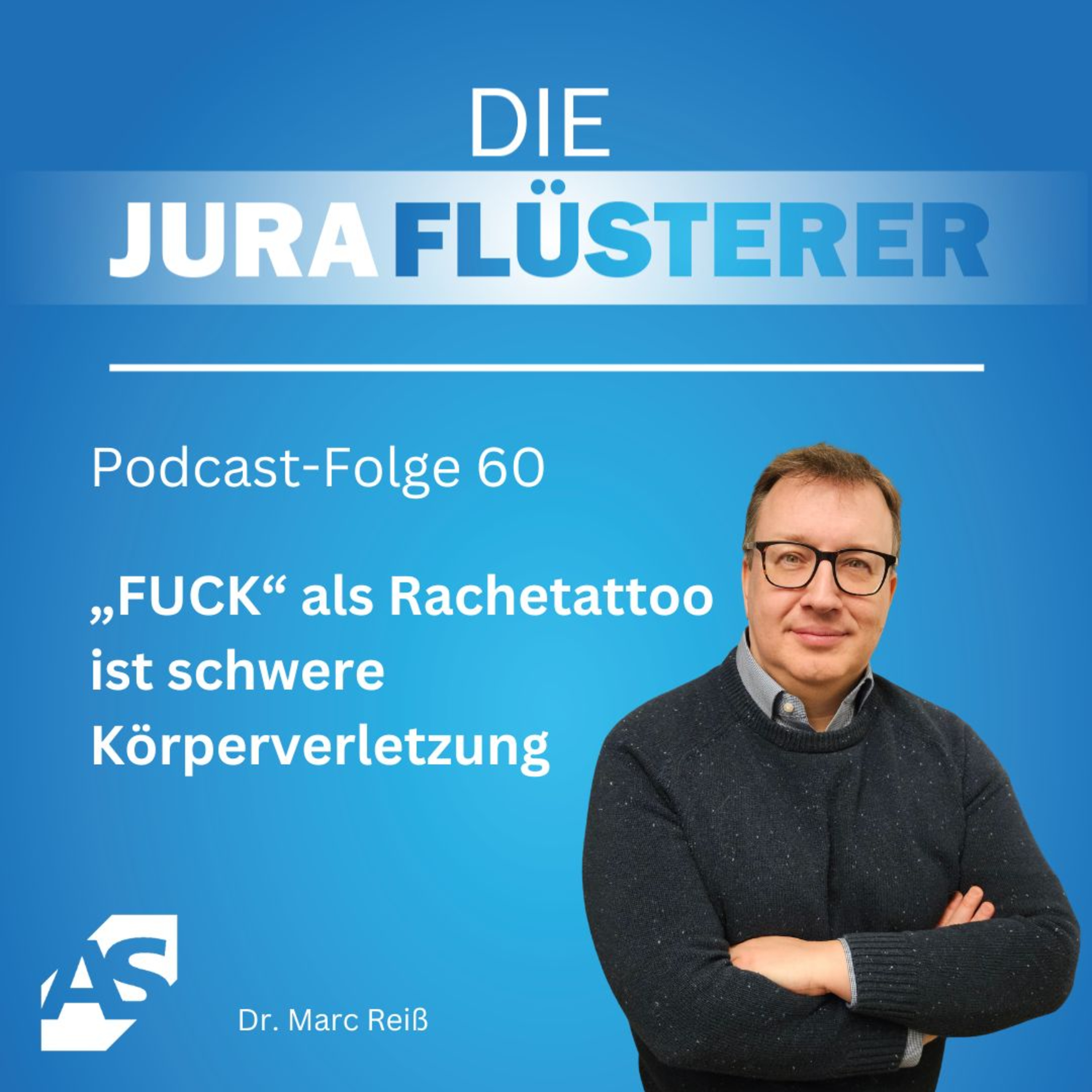 Die Juraflüsterer - der Jura-Podcast von Alpmann Schmidt