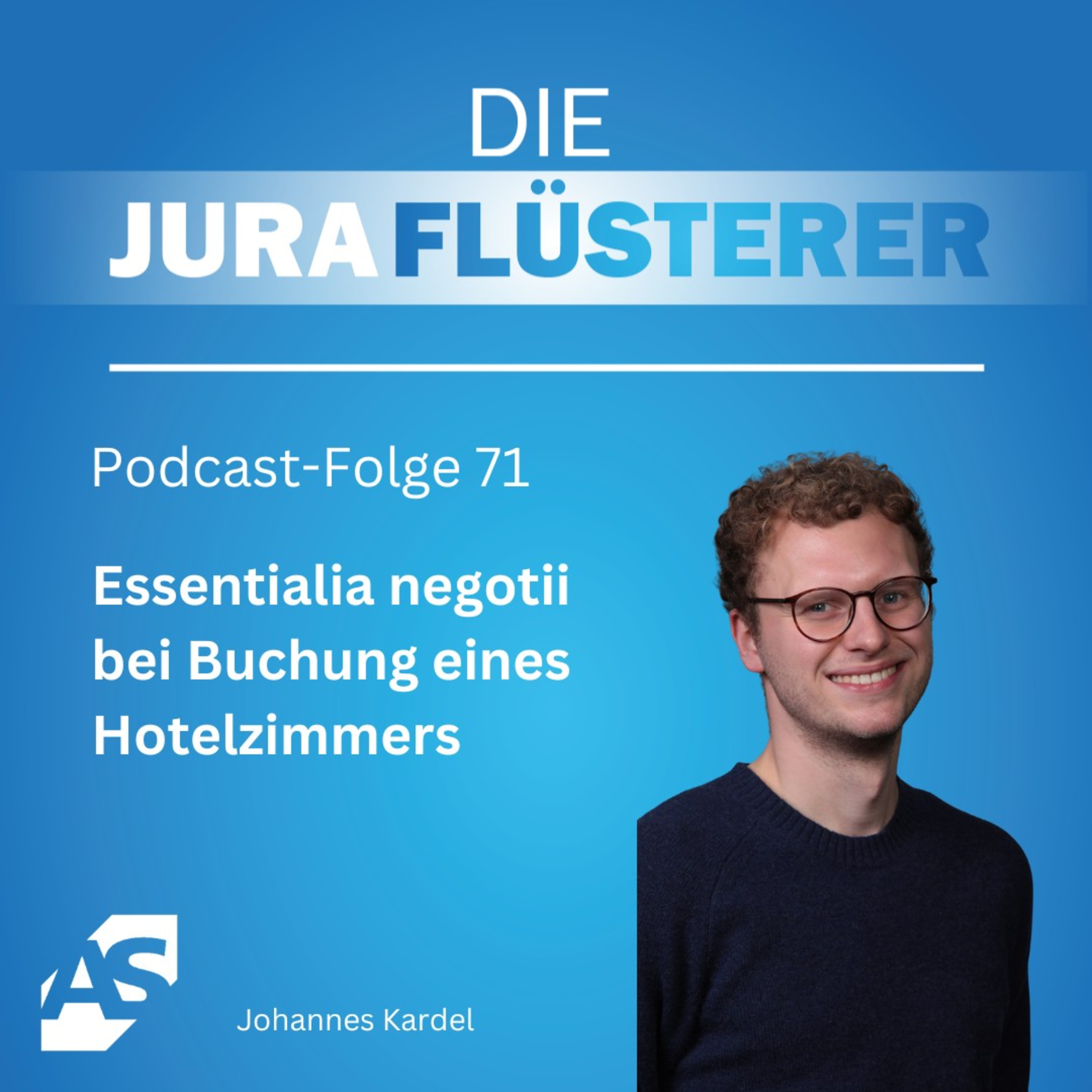 Folge 71 - ZR - Essentialia negotii bei Buchung eines Hotelzimmers episode artwork