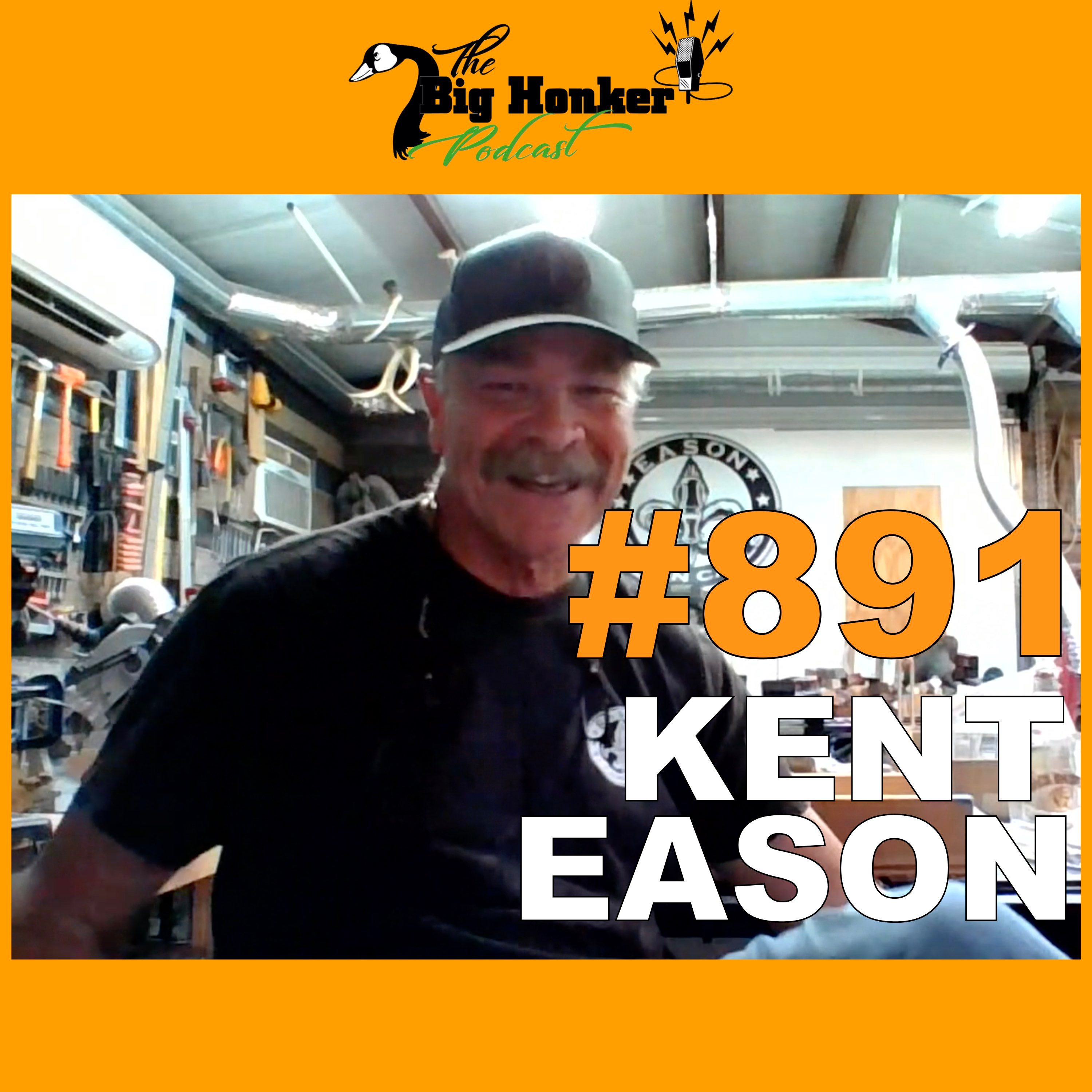 Episode #891: Kent Eason