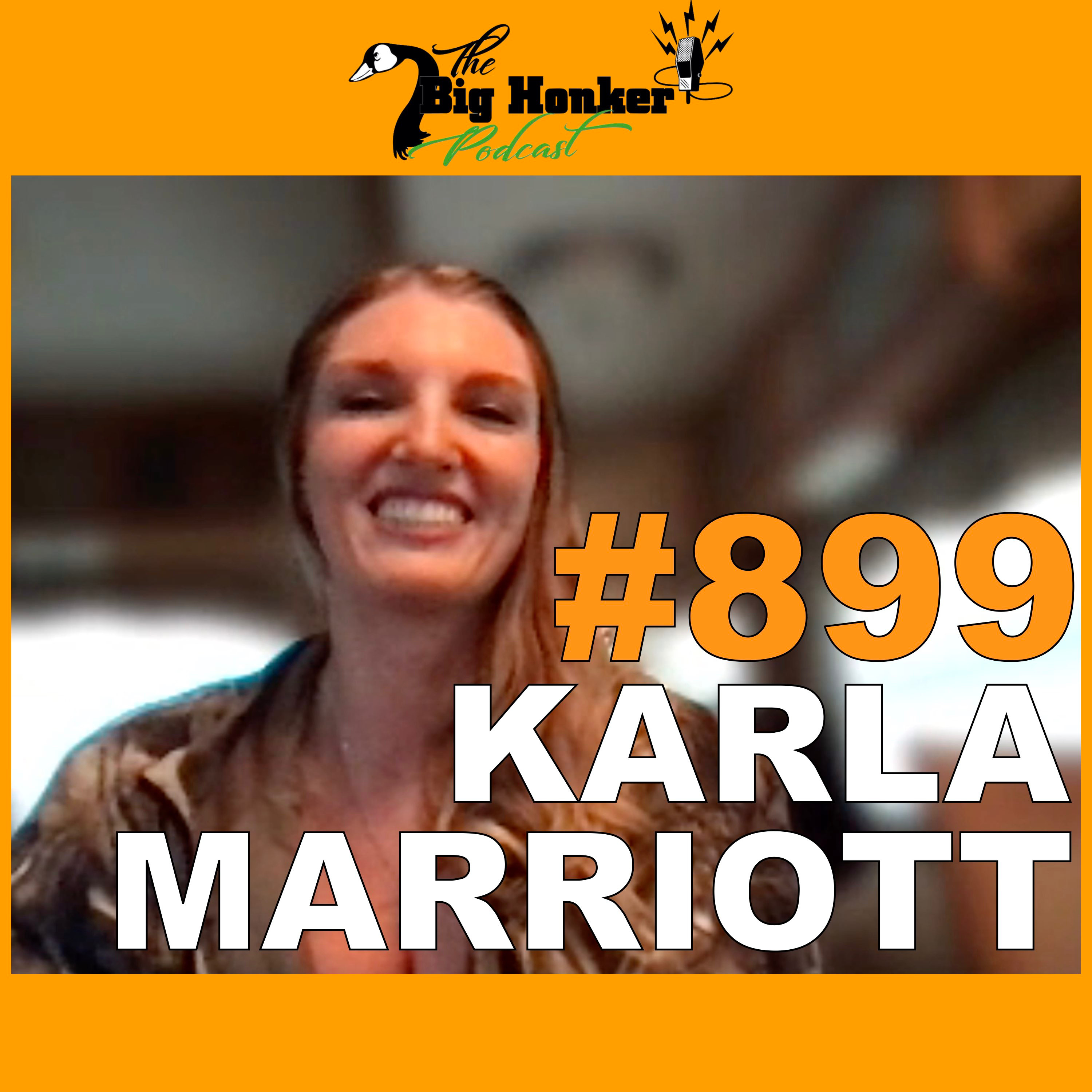 Episode #899: Karla Marriott