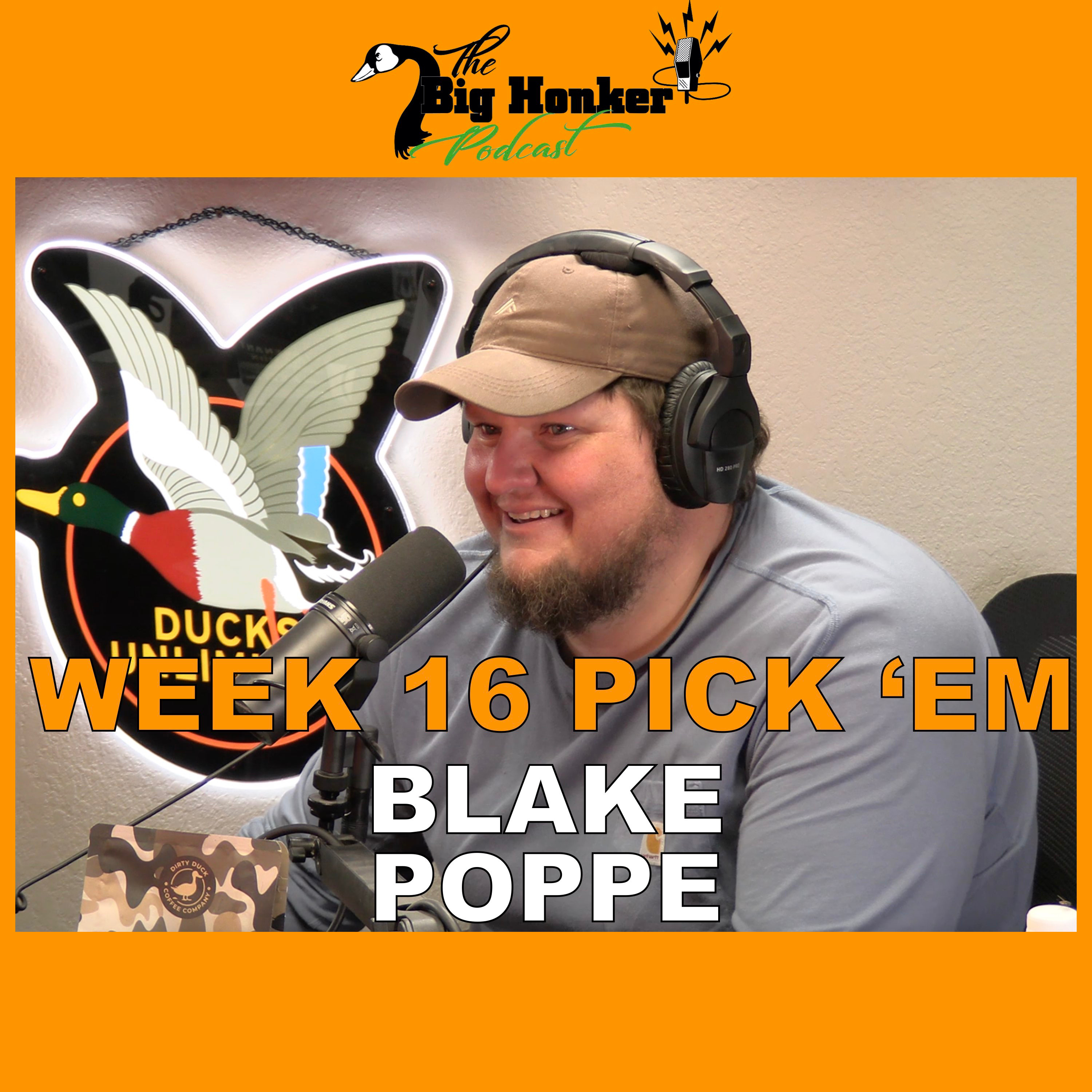 BONUS EPISODE: NFL Week 16 Pick 'Em - Blake Poppe
