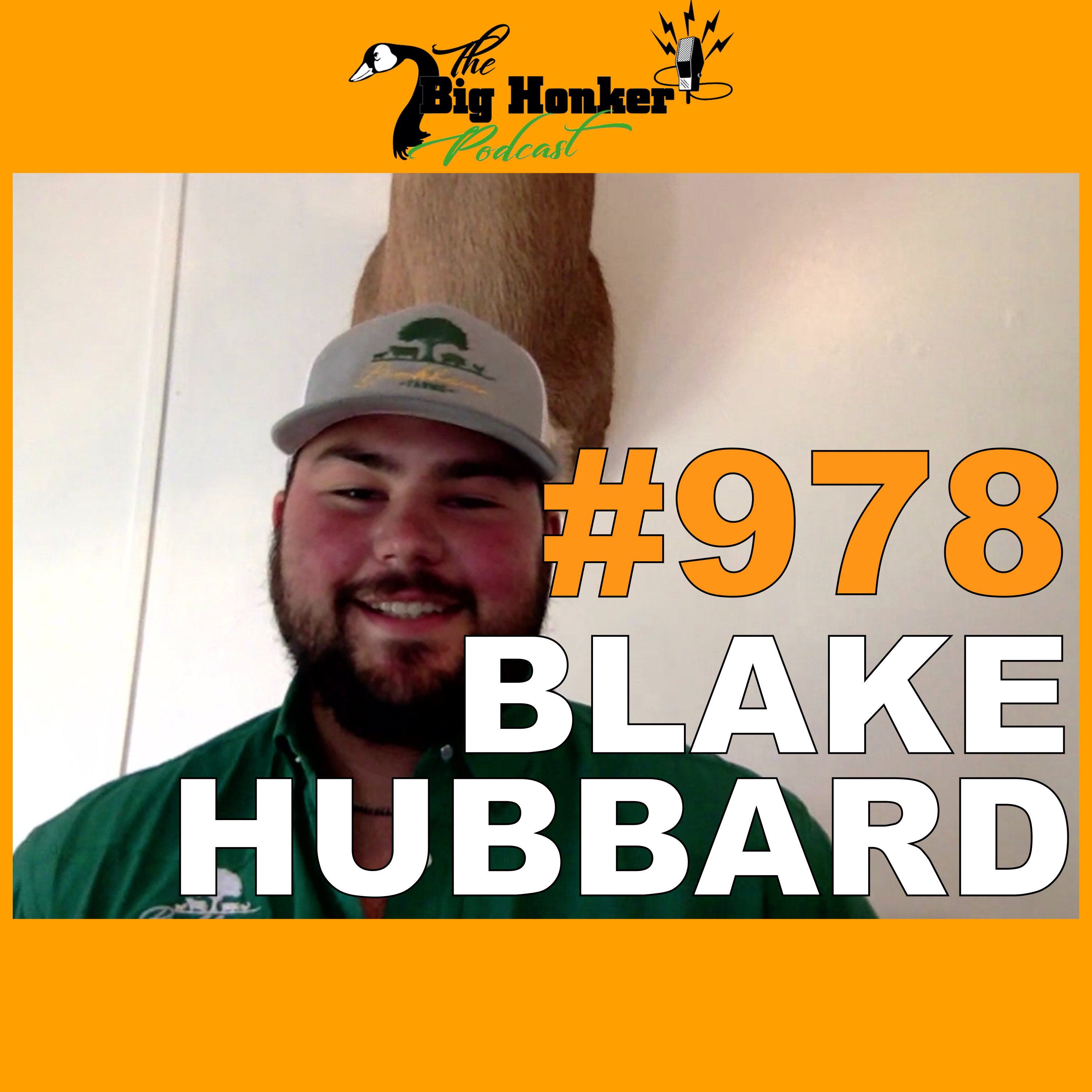 Episode #978: Blake Hubbard