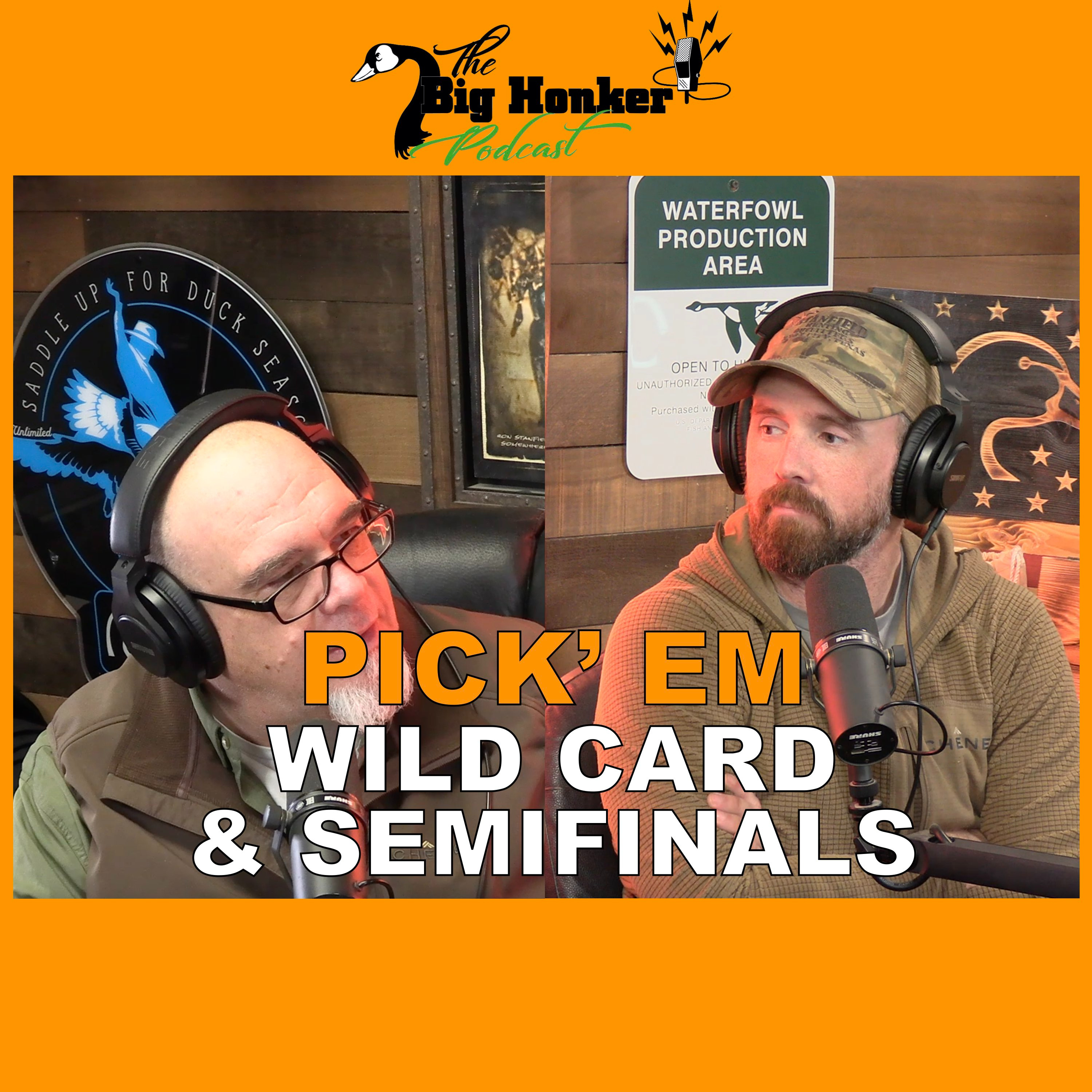 BONUS EPISODE: Pick ‘Em - Wild Card & Semifinals Weekend