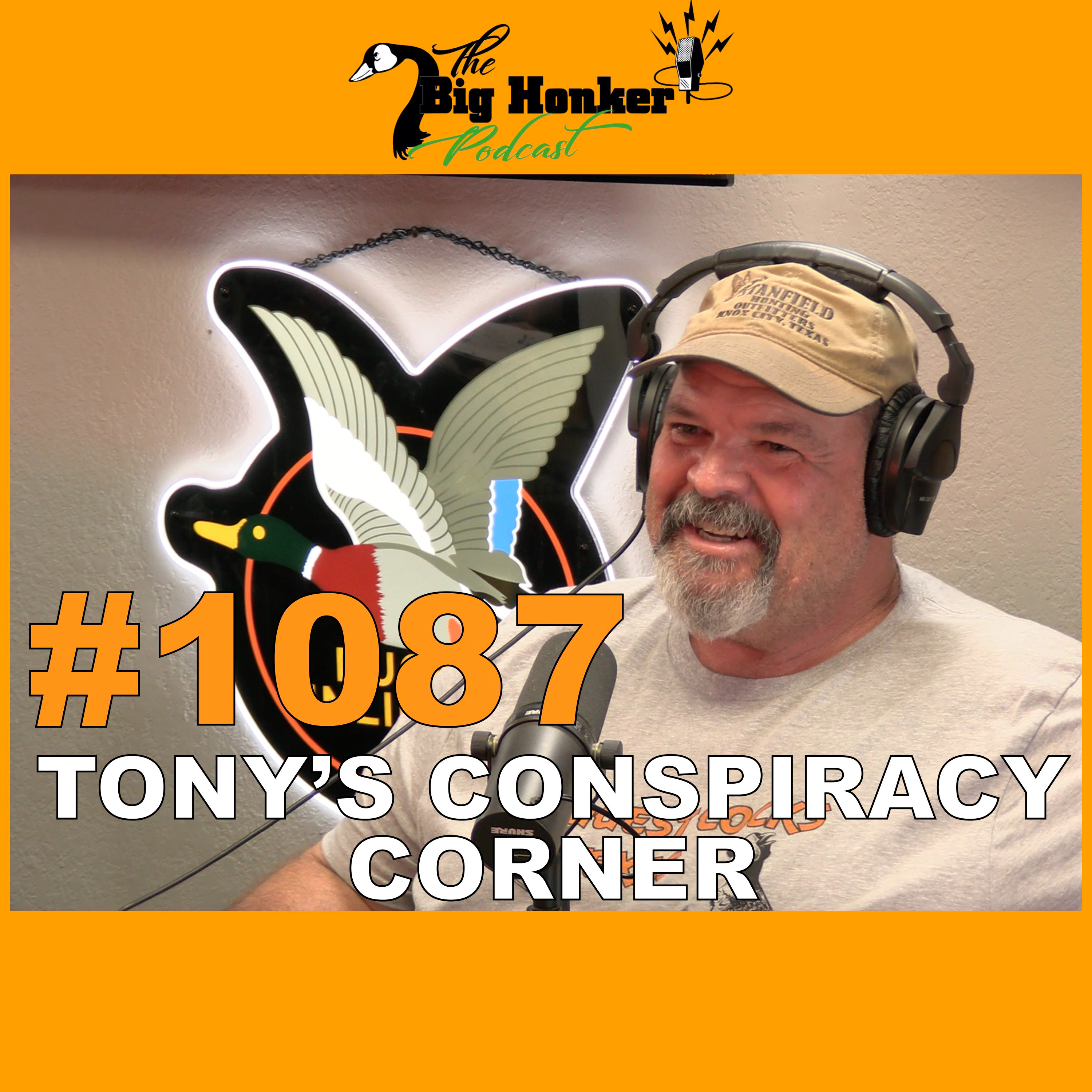 Episode #1087: Tony’s Conspiracy Corner episode artwork