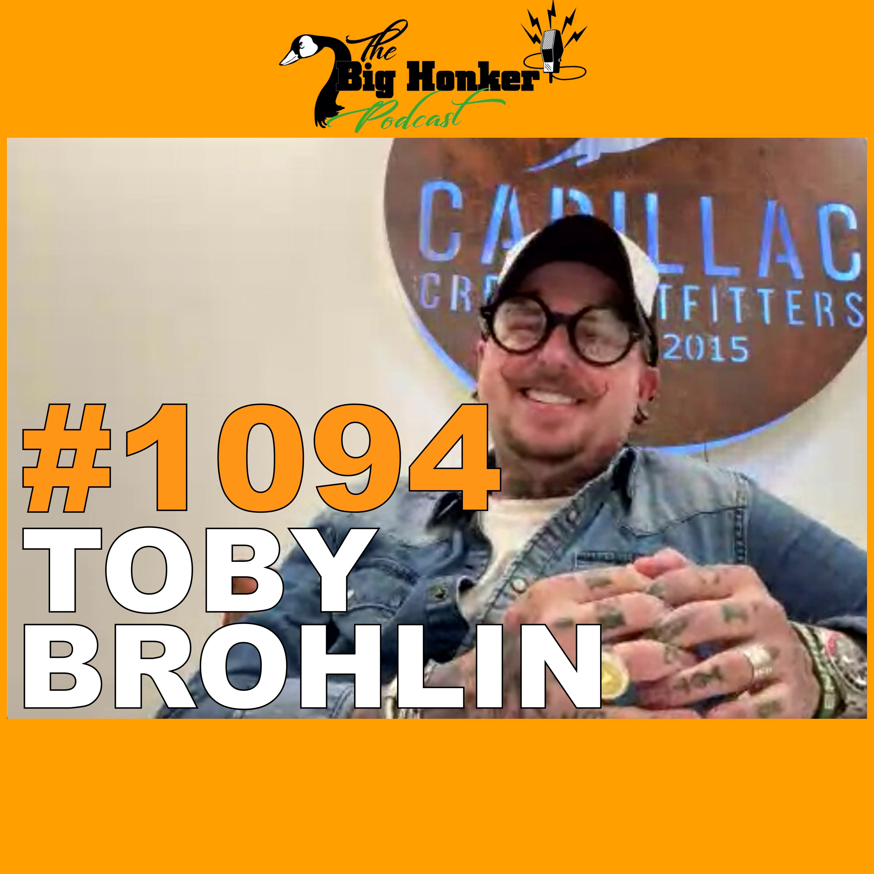 Episode #1094: Toby Brohlin episode artwork