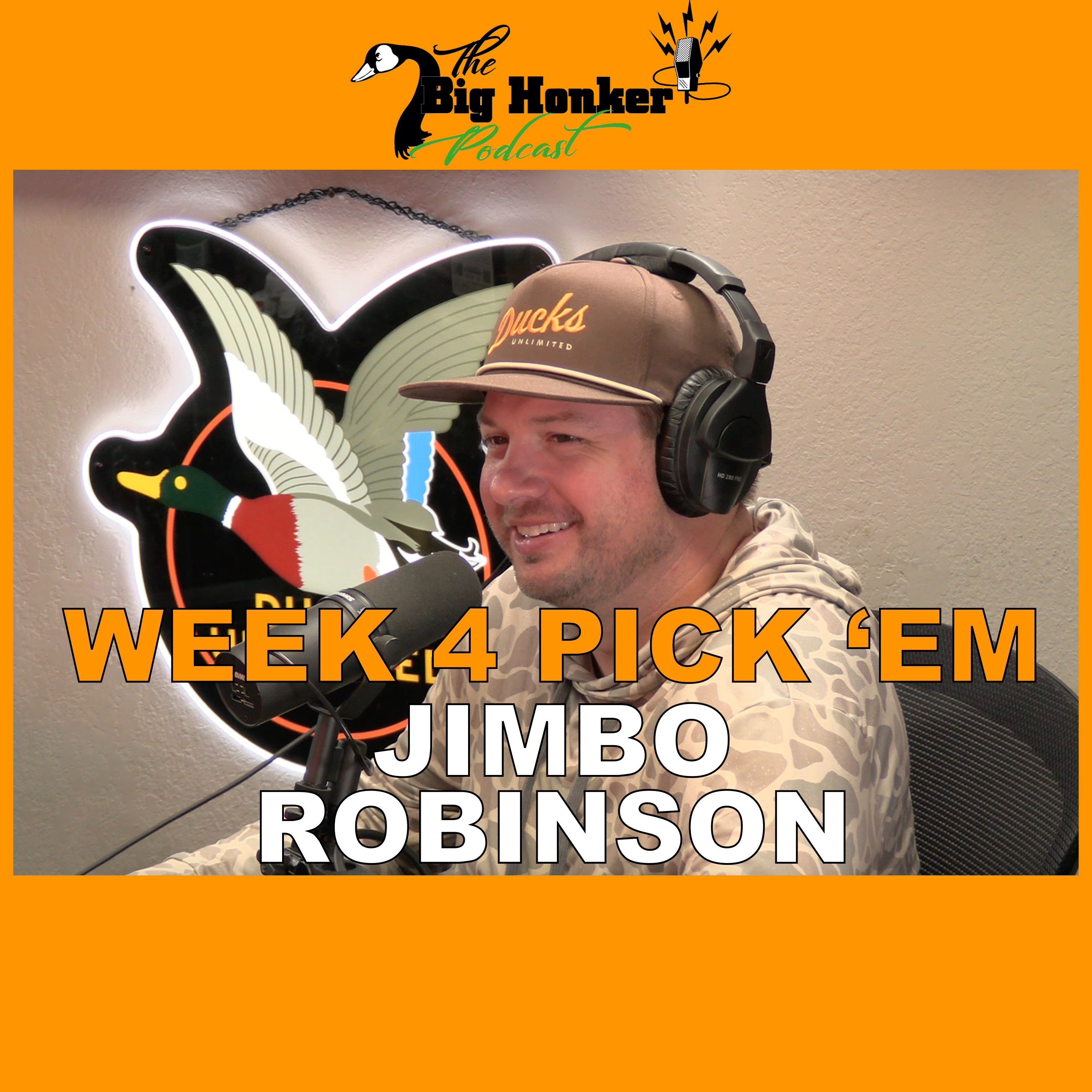 BONUS EPISODE: Week 4 Pick ‘Em - Jimbo Robinson