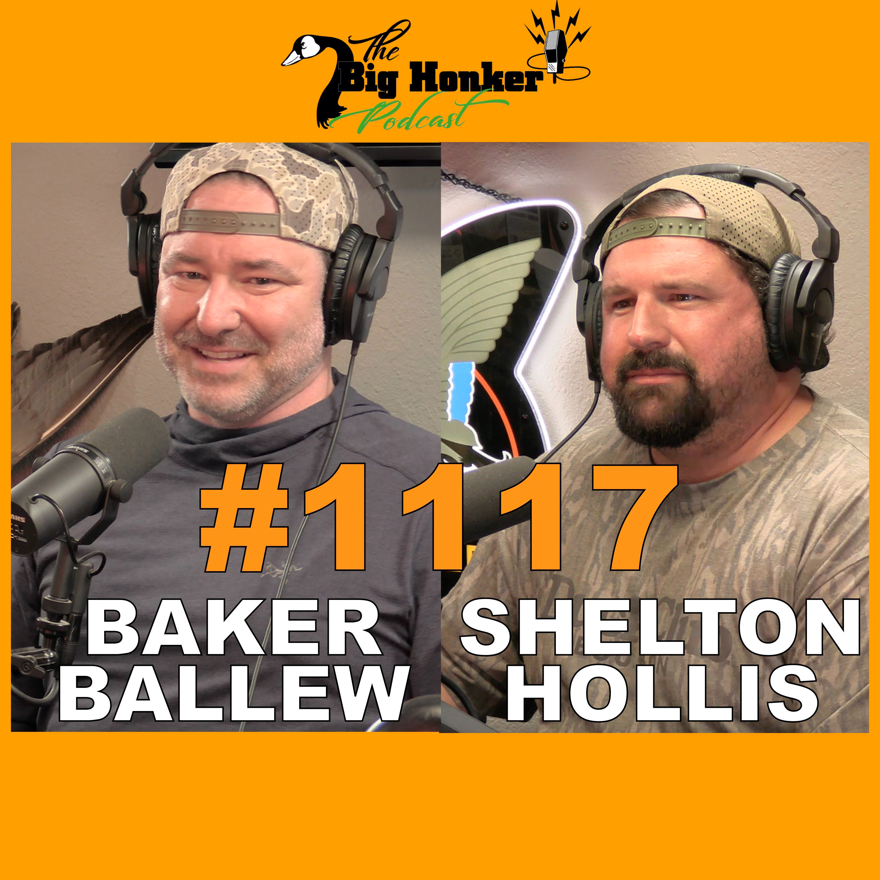 Episode #1117: Baker Ballew & Shelton Hollis