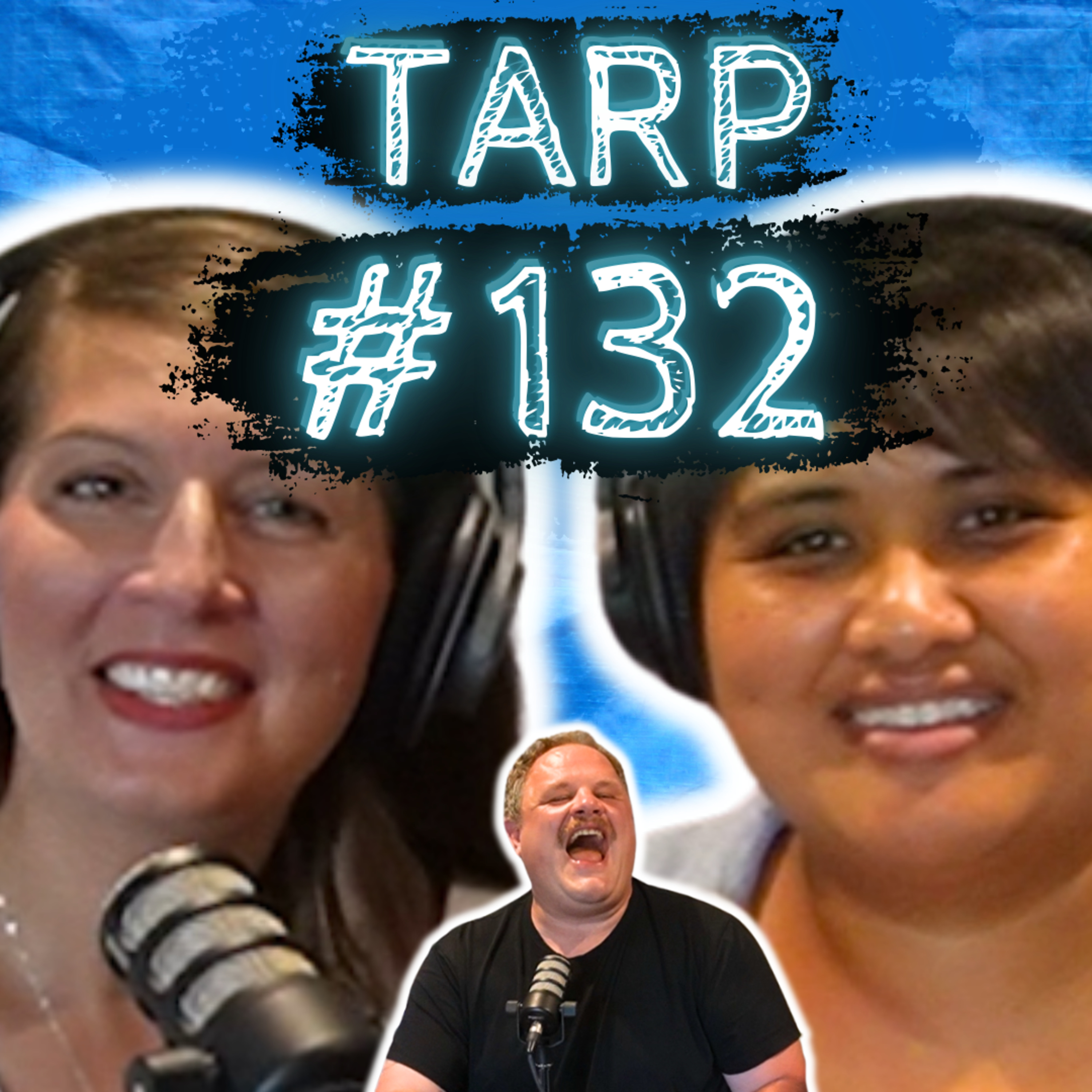 Cul-de-Nut Sack (w/ Lynette Manning) - The Tarp Report w/ Sam Miller & Jes Anderson #132