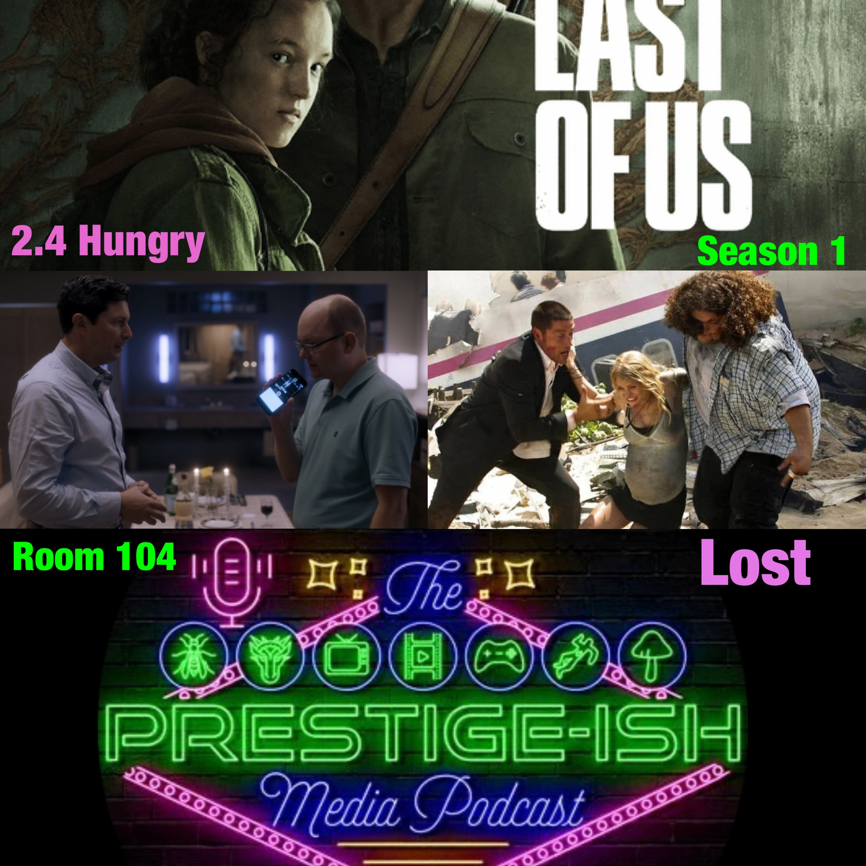 The Last Of Us Season 1 Episode 9 - REVIEW - Look for the Light - Room 104 - 2.4 - Hungry + Lost S1 episode artwork