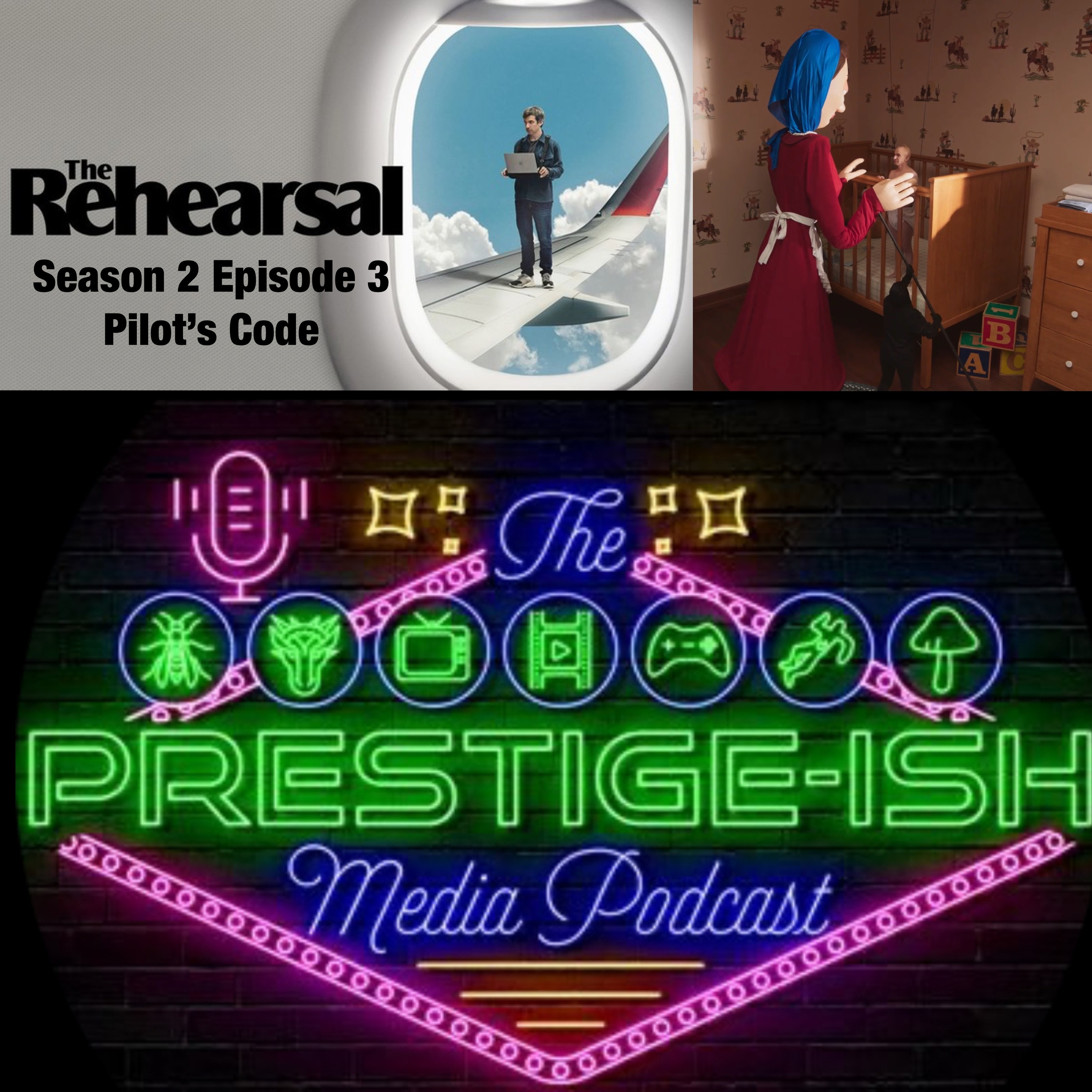 The Rehearsal Season 2 Episode 3 - INSTANT REACTION - Pilot’s Code