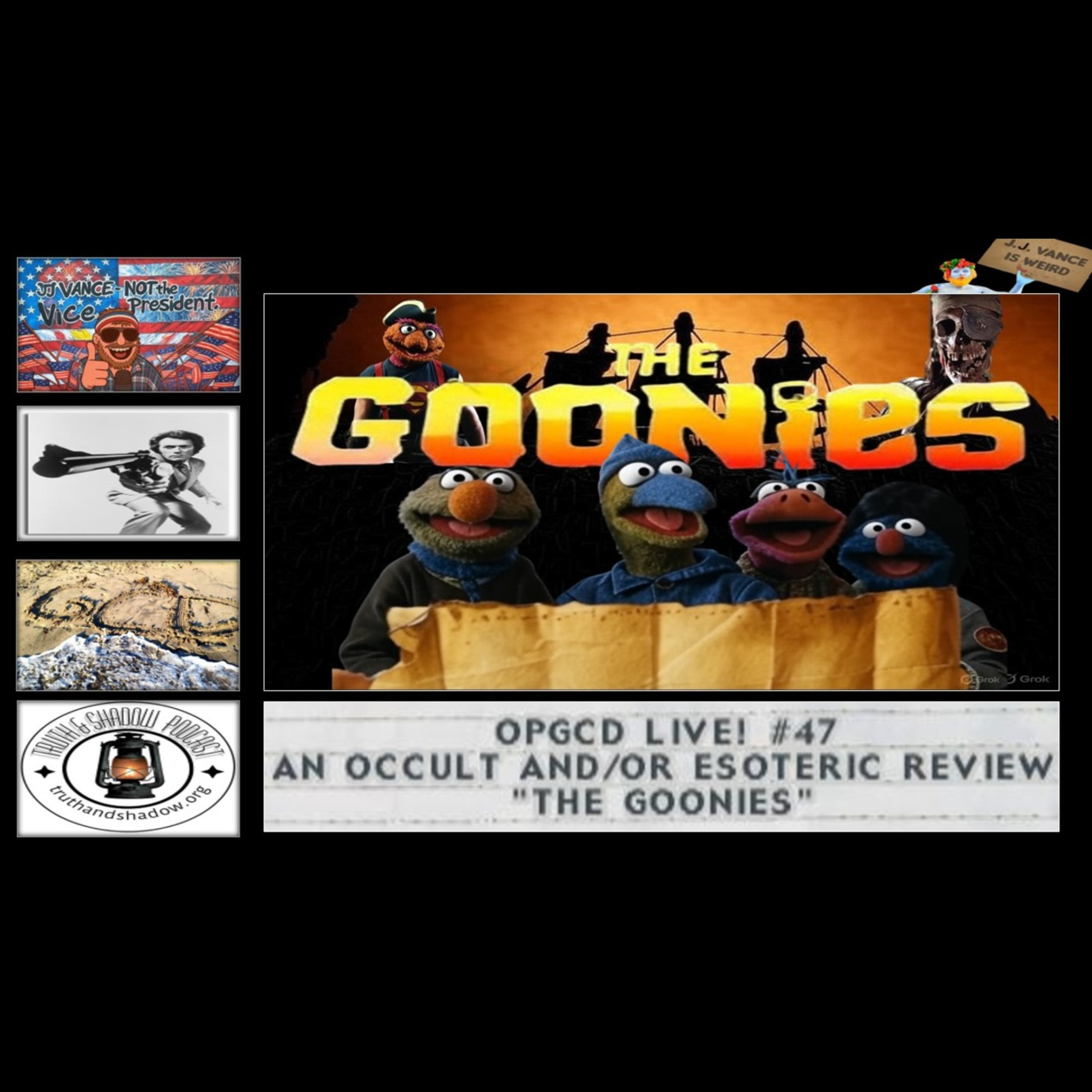 OpGCD Live! #47 - An Occult and/or Esoteric Review of "The Goonies"