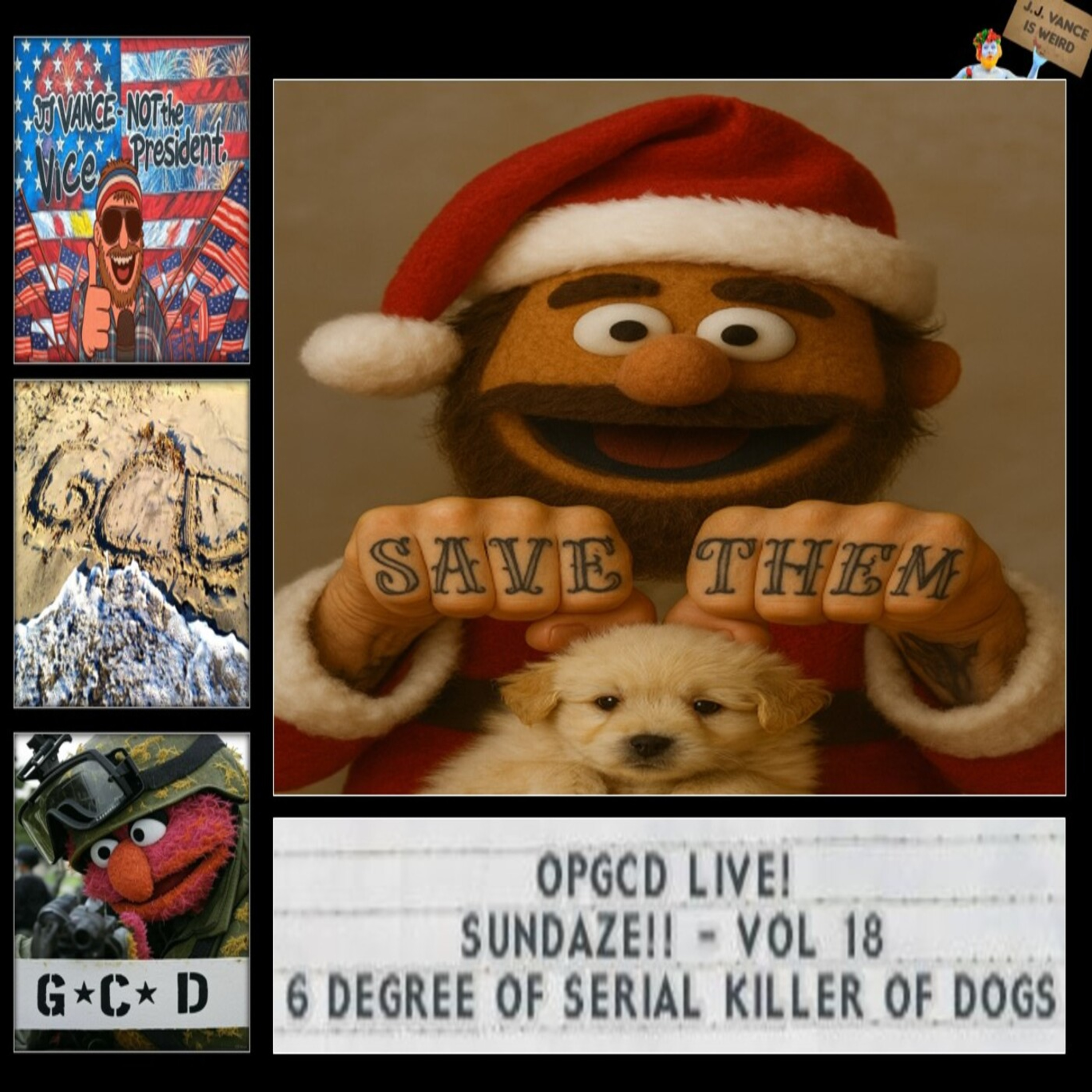 OpGCD Live! Sundaze!! Vol_ 18 - 6 Degrees of Ohio_s _Serial Killer of Dogs_! - FREE PATREON PREVIEW