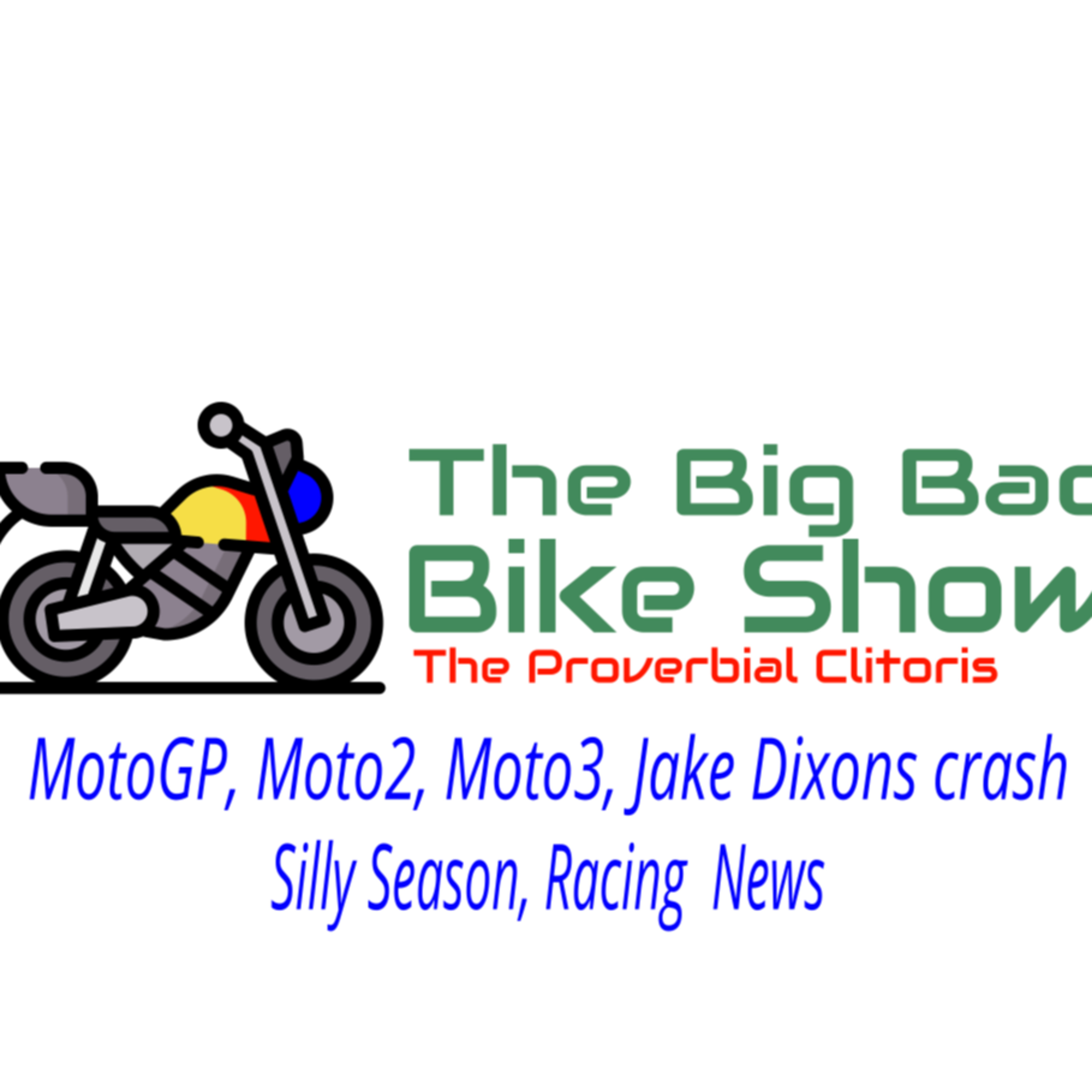 The Big Bad Bike Show Motorcycle Podcast