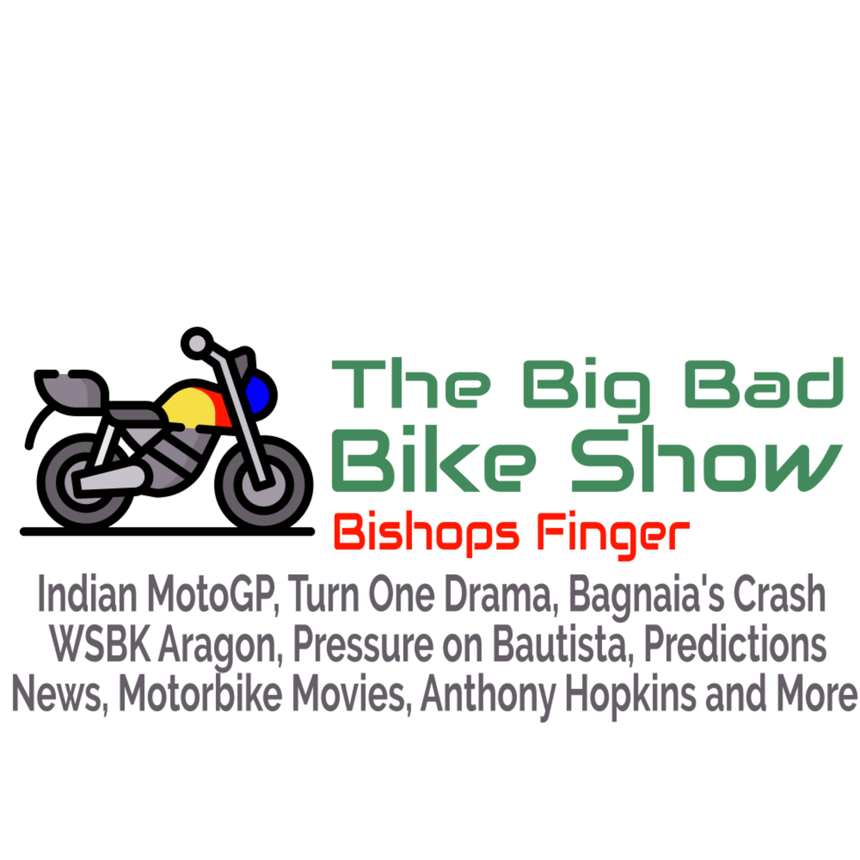 The Big Bad Bike Show Motorcycle Podcast