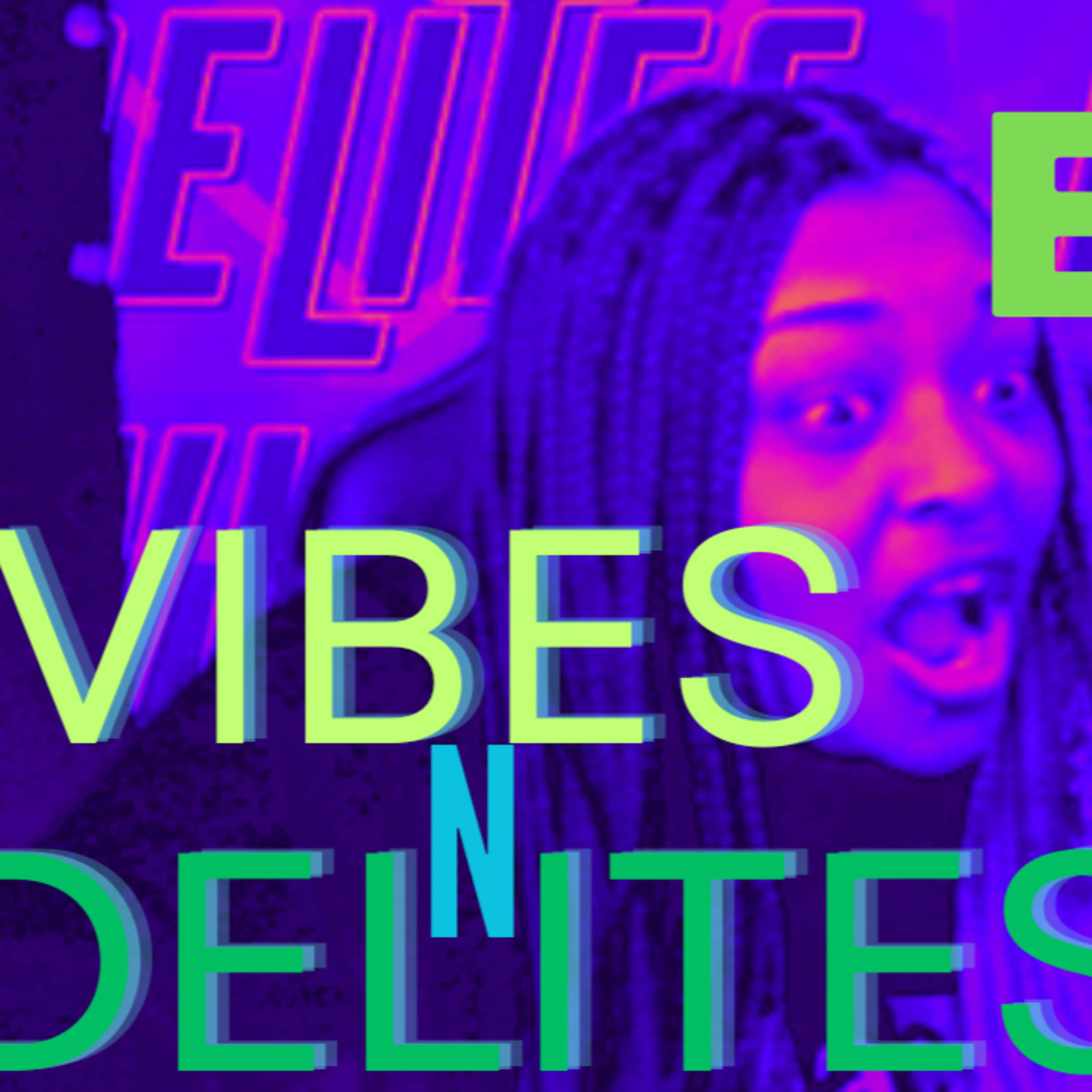 Vibes N Delites