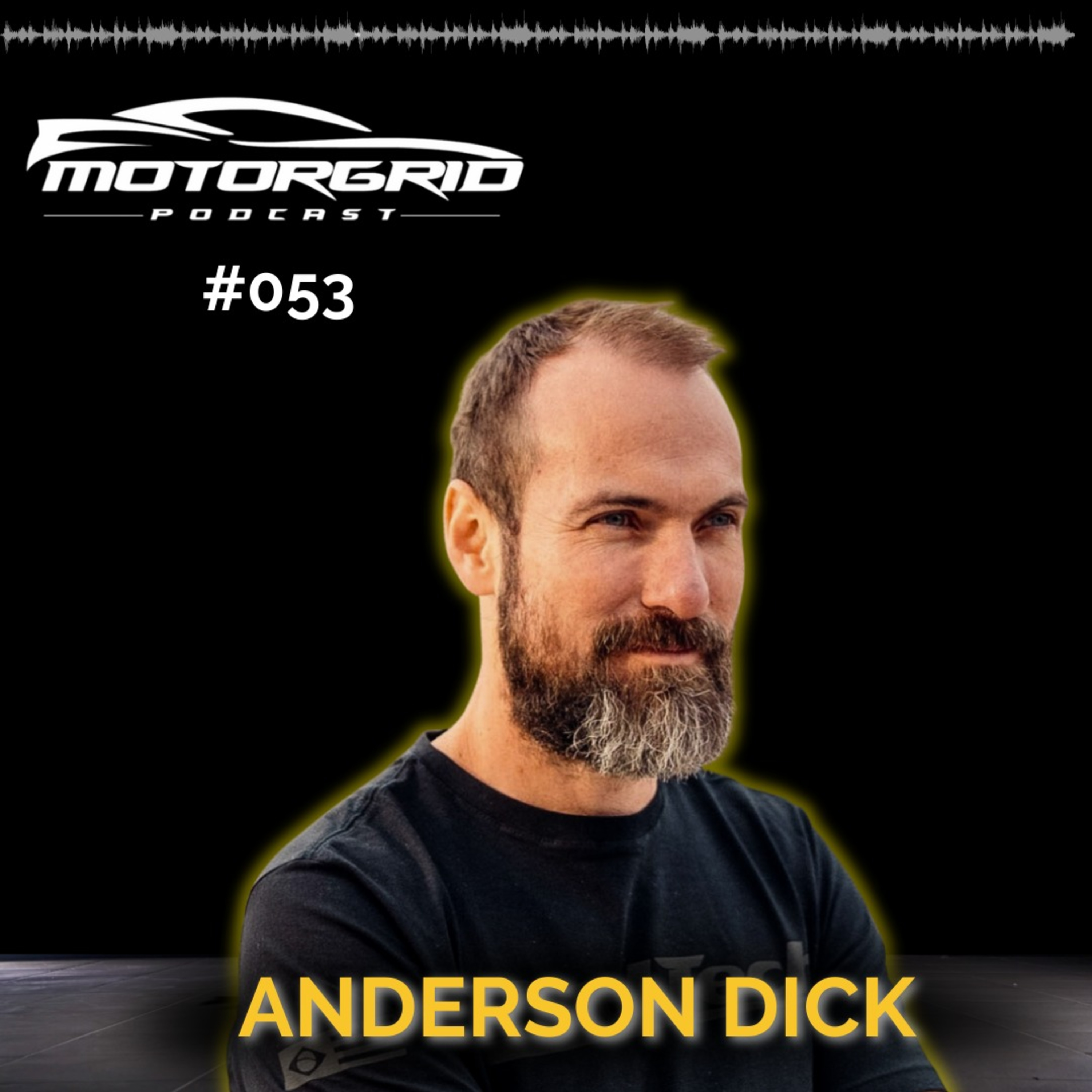 Motorgrid Podcast - Anderson Dick - Ep 053