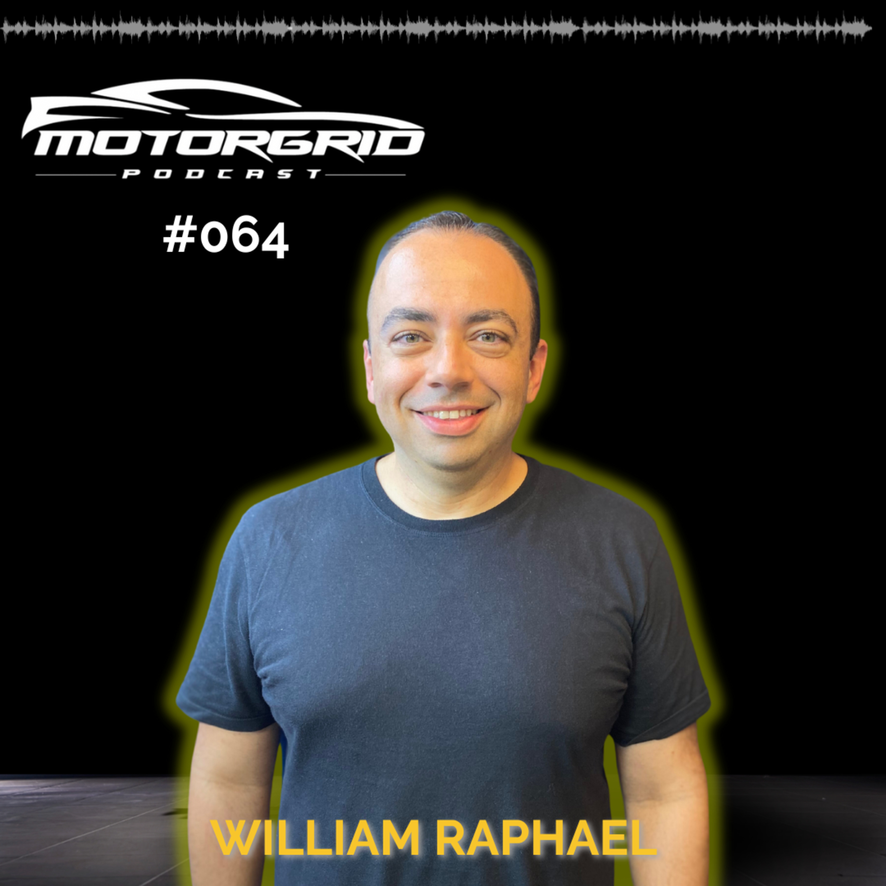 Motorgrid Podcast - William Raphael - EP 064