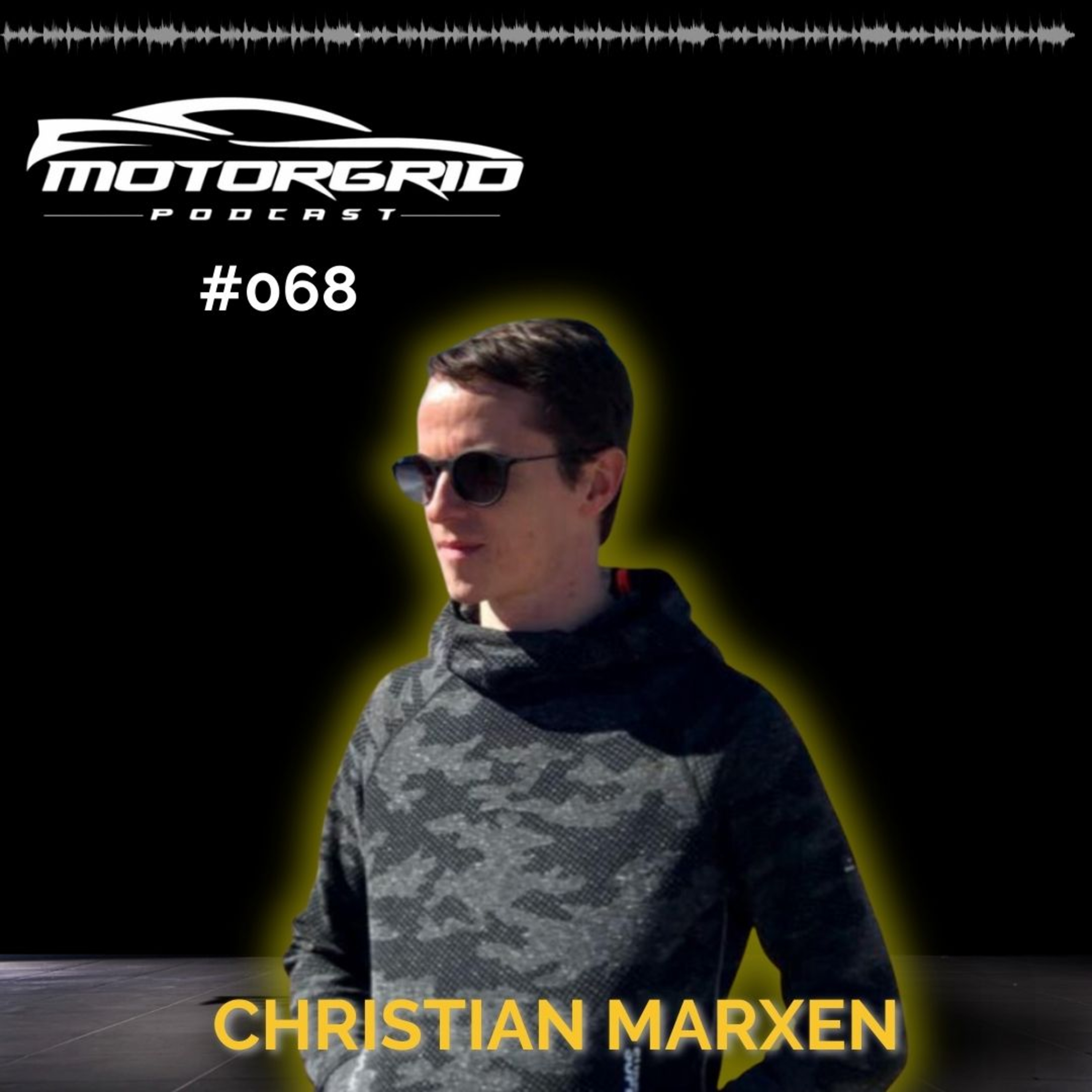 Motorgrid Podcast - Christian Marxen - Ep 068