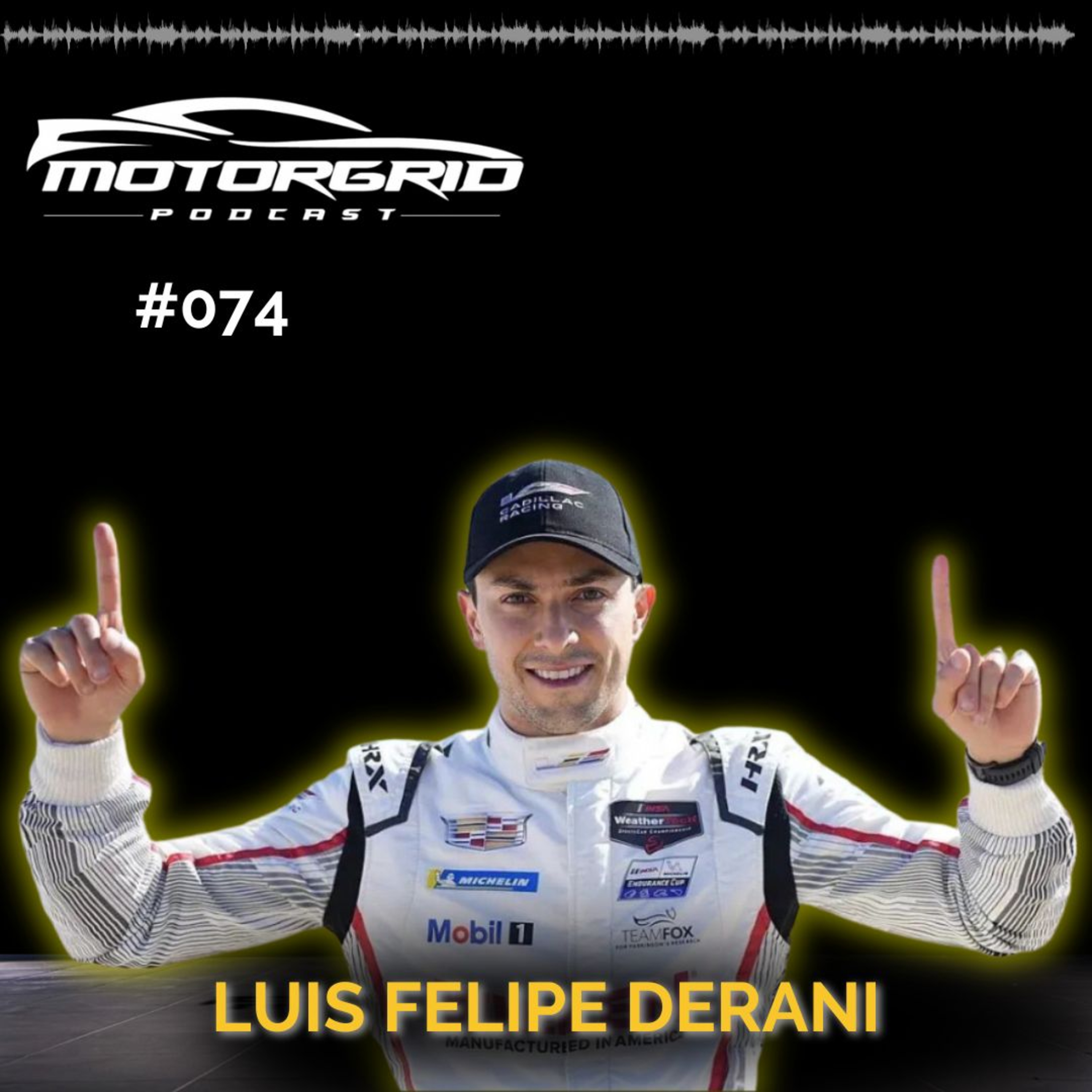Motorgrid Podcast - Luis Felipe Derani - Ep 074