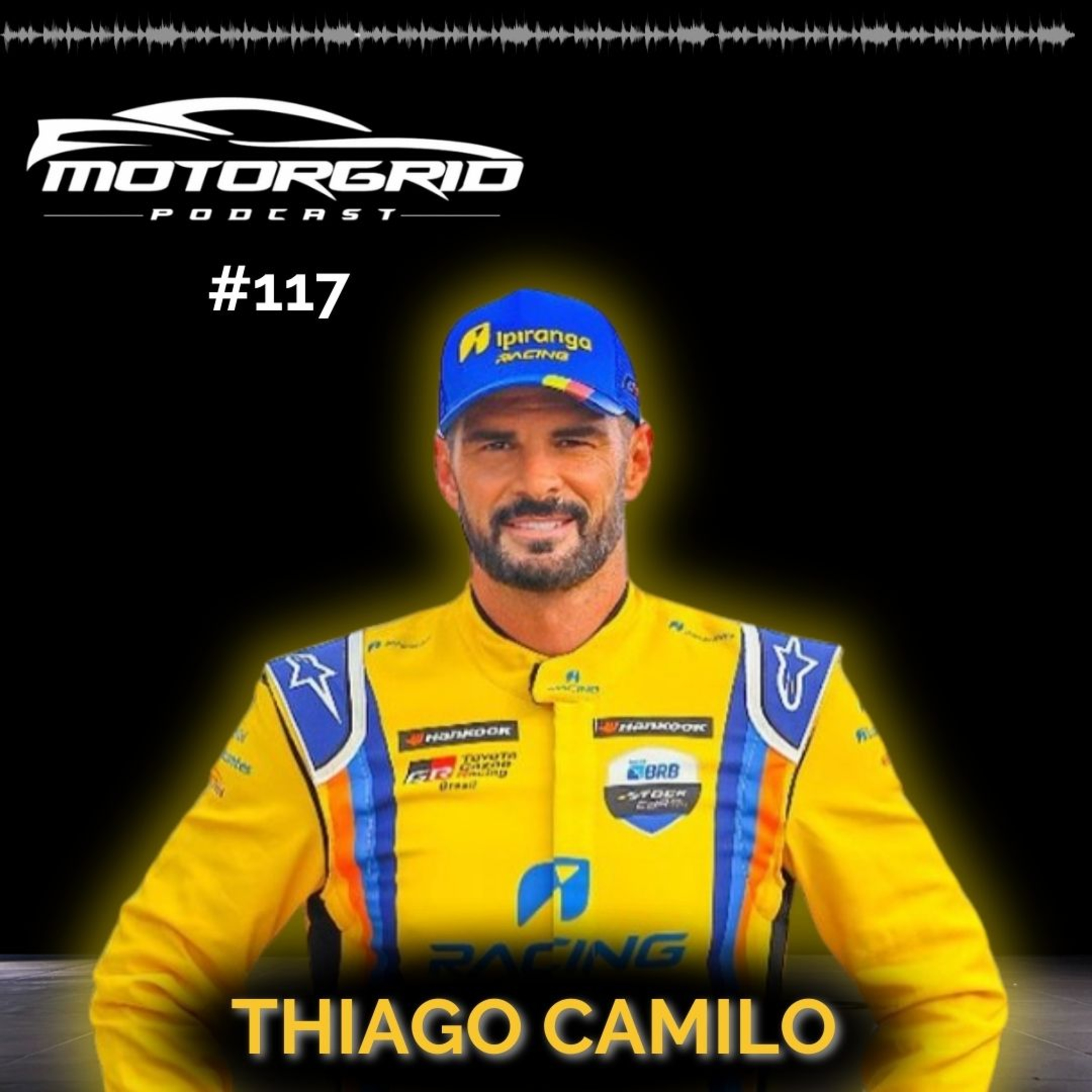 Motorgrid Podcast - Thiago Camilo - Ep 117
