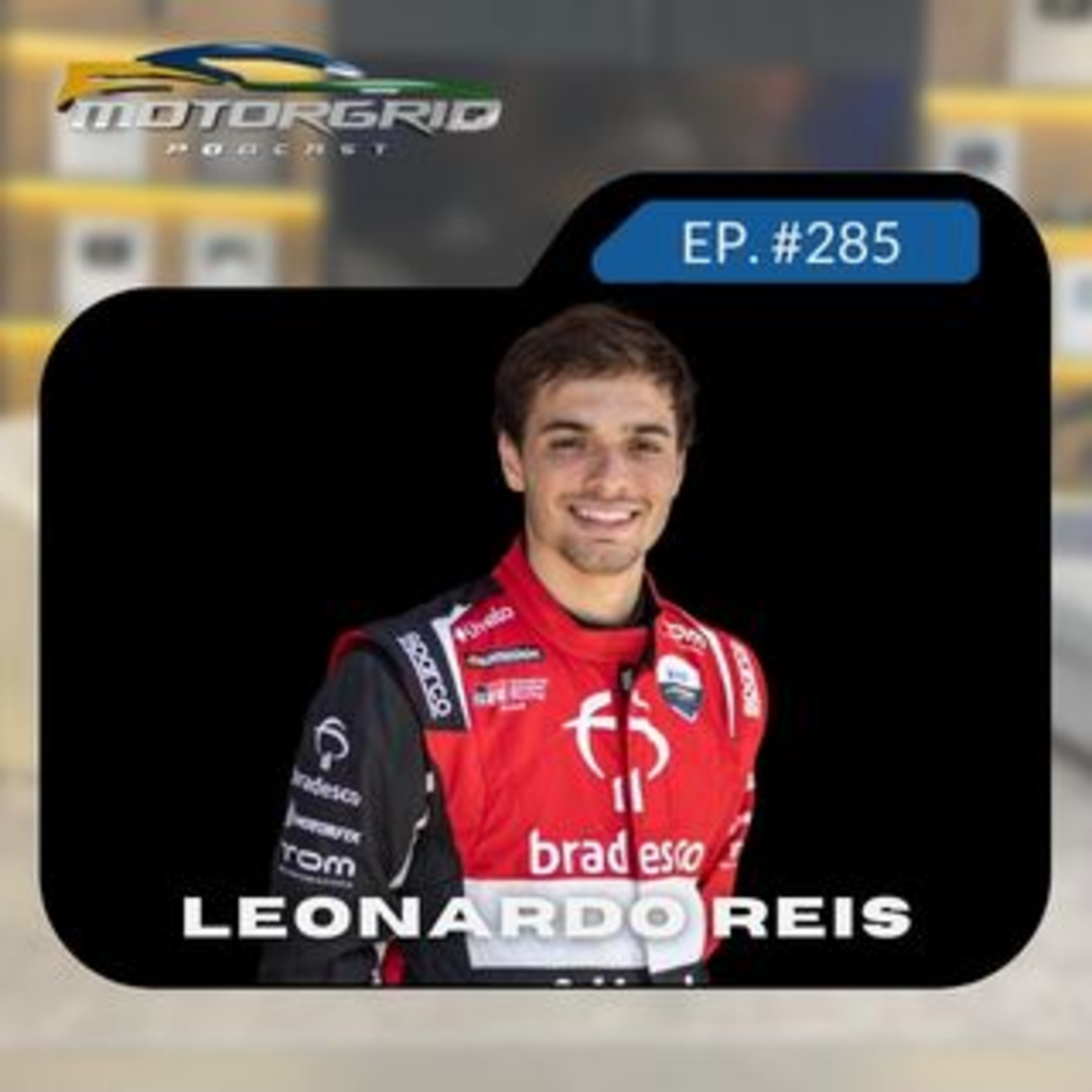 Motorgrid Podcast - Leonardo Reis - Ep. 285