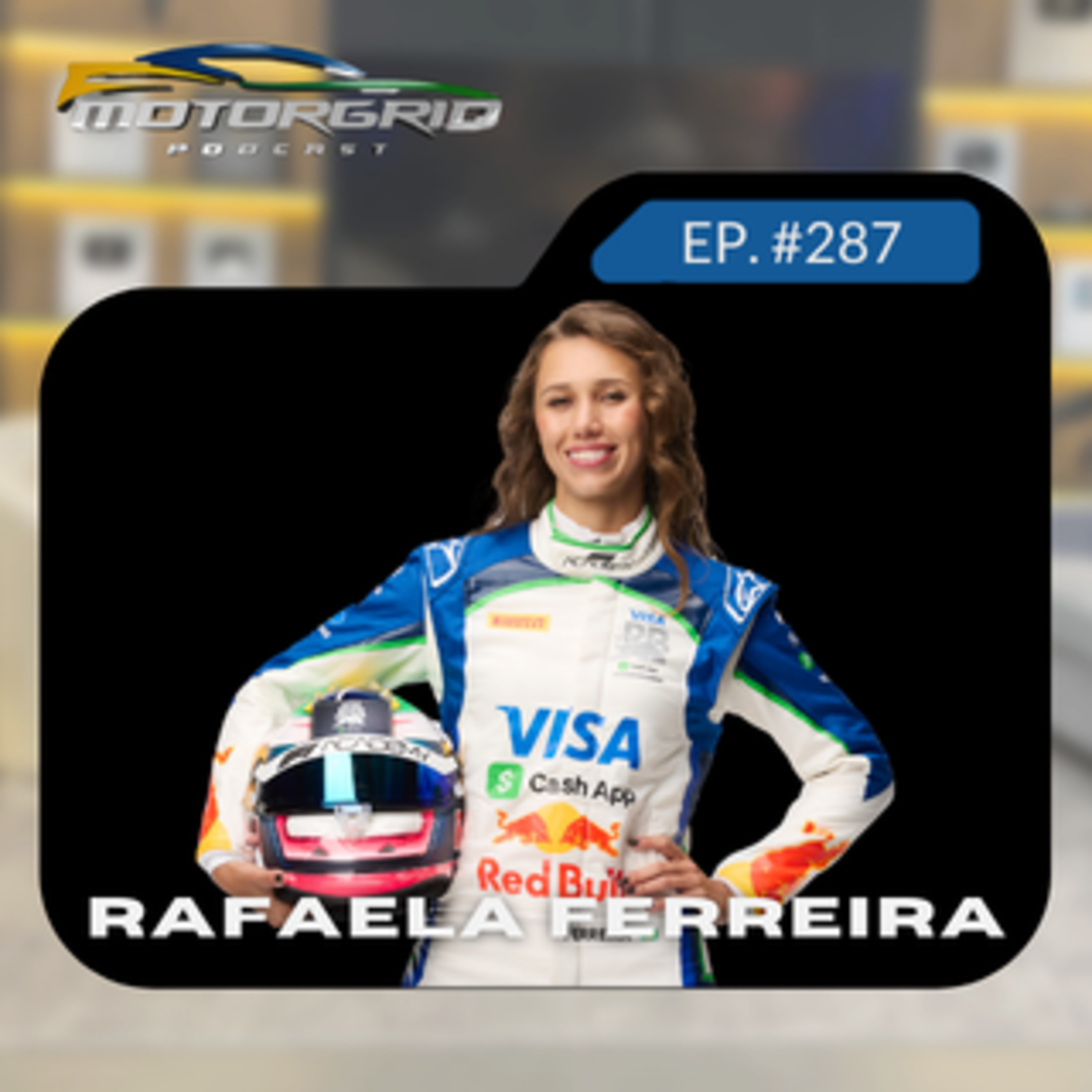 Motorgrid Podcast - Rafaela Ferreira - Ep. 287
