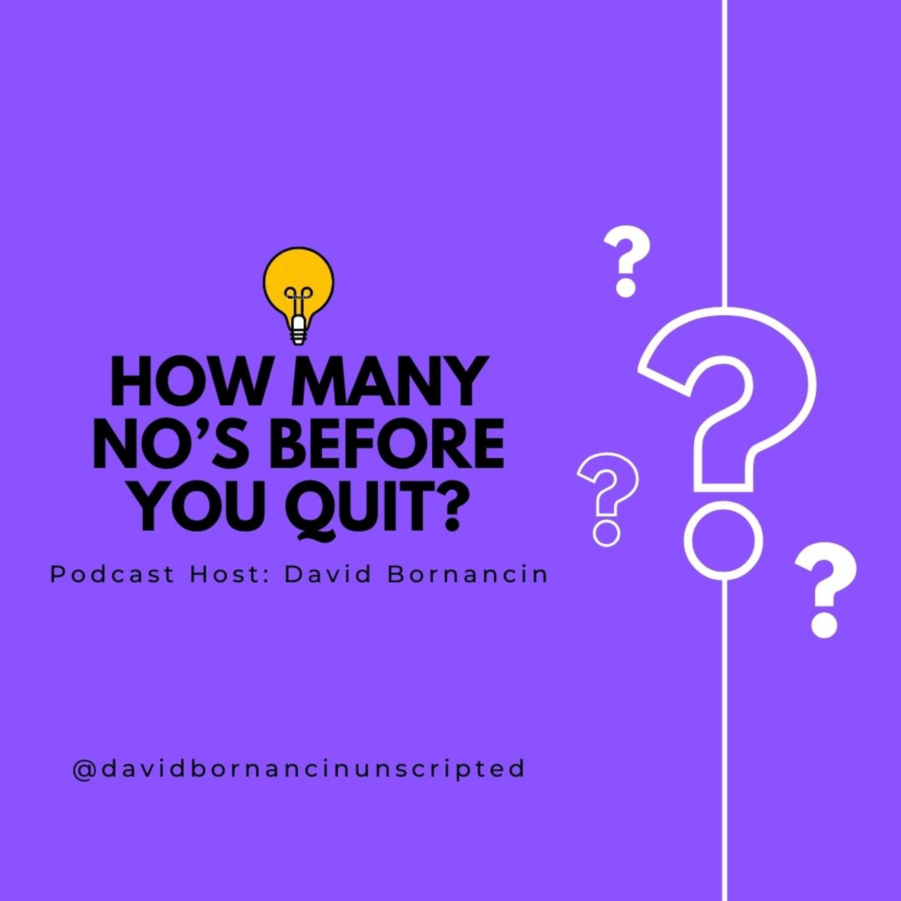 How many No's before you Quit? #23 episode artwork