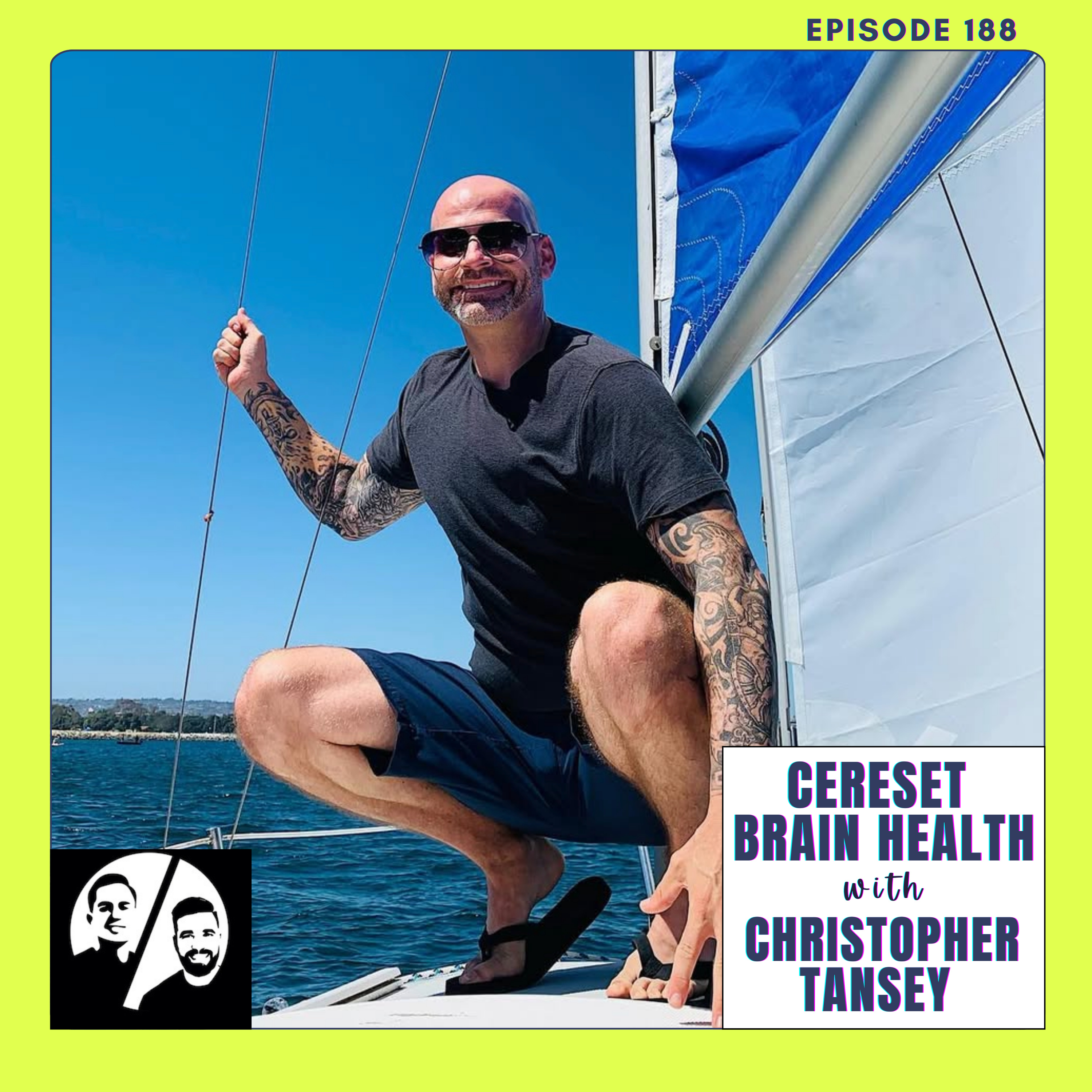 Cereset Brain Health with Christopher Tansey, Ep 188 episode artwork