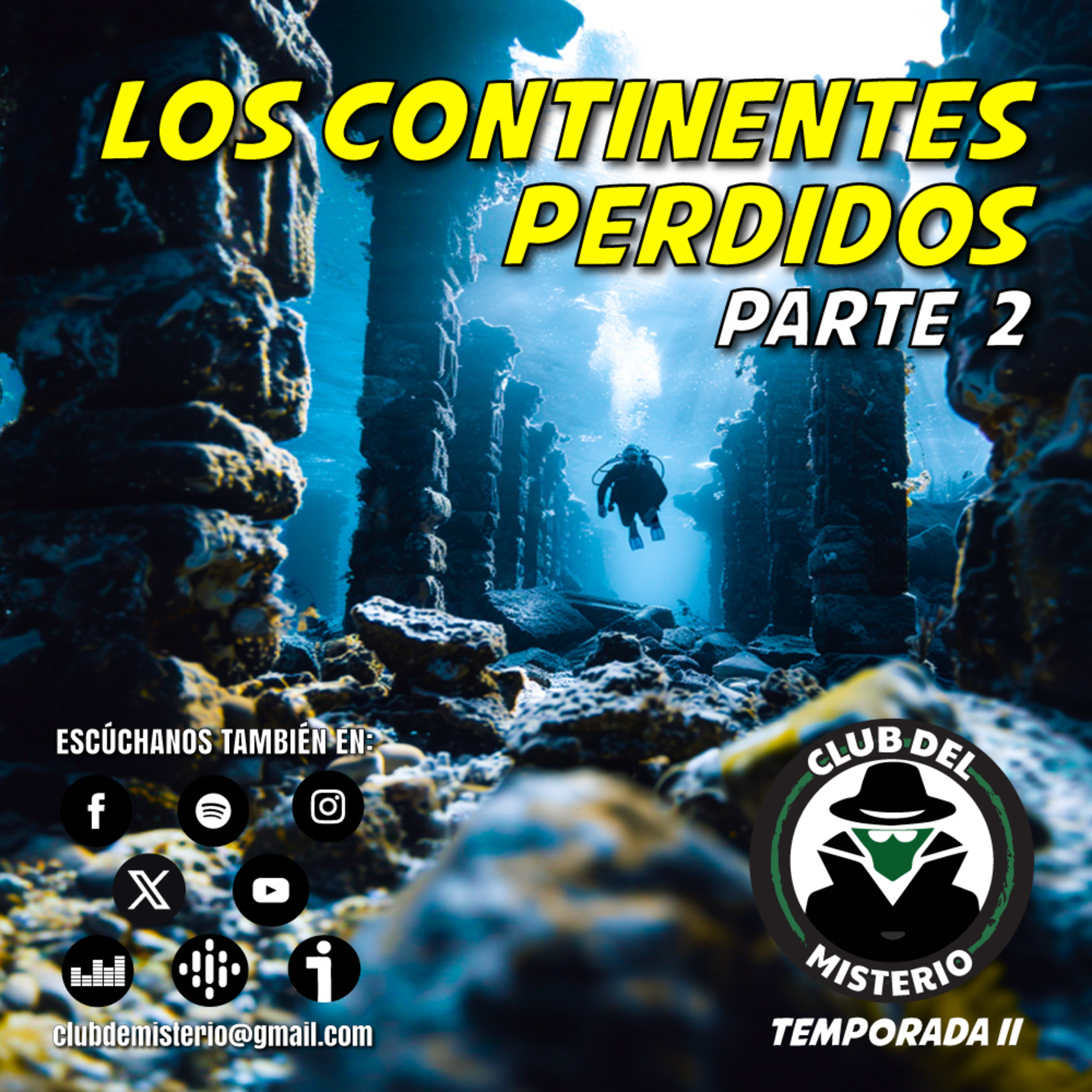 Descubriendo la verdad sobre Los Continentes Perdidos - Parte 2: Mu, Hiva, Mauritia y Atlántida episode artwork