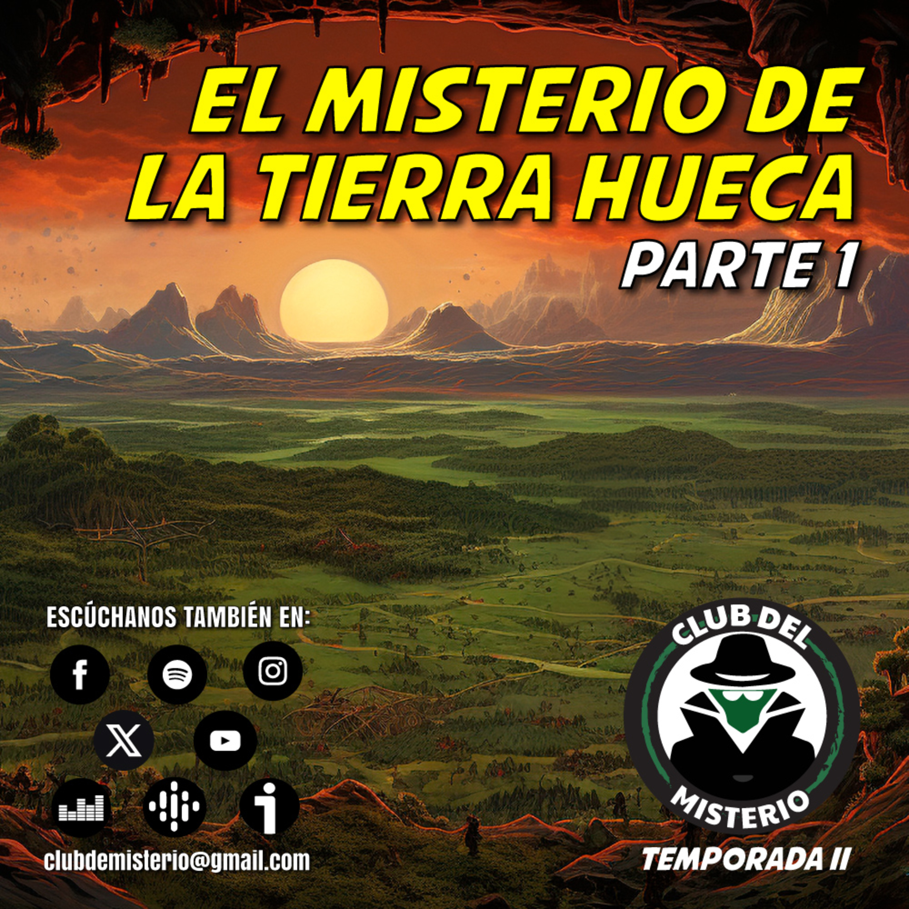 Todo Sobre La Tierra Hueca - Parte 1: Civilizaciones Perdidas, su historia y relatos impactantes episode artwork