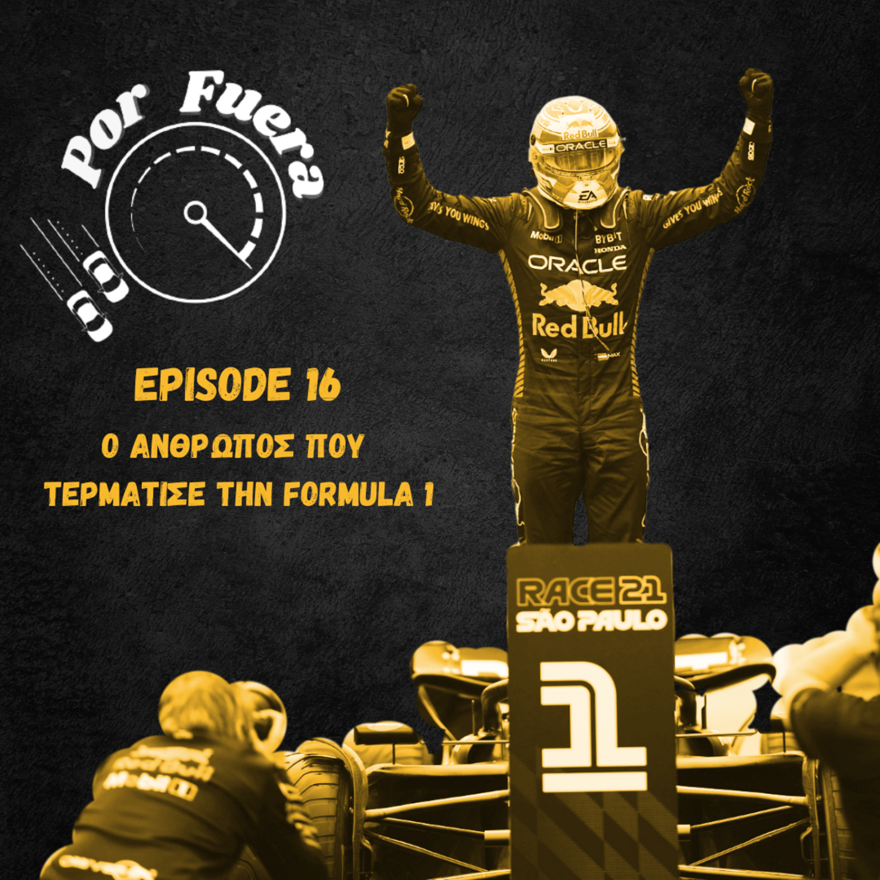 Ο Άνθρωπος που Τερμάτισε την Formula 1 | Por Fuera #16 episode artwork