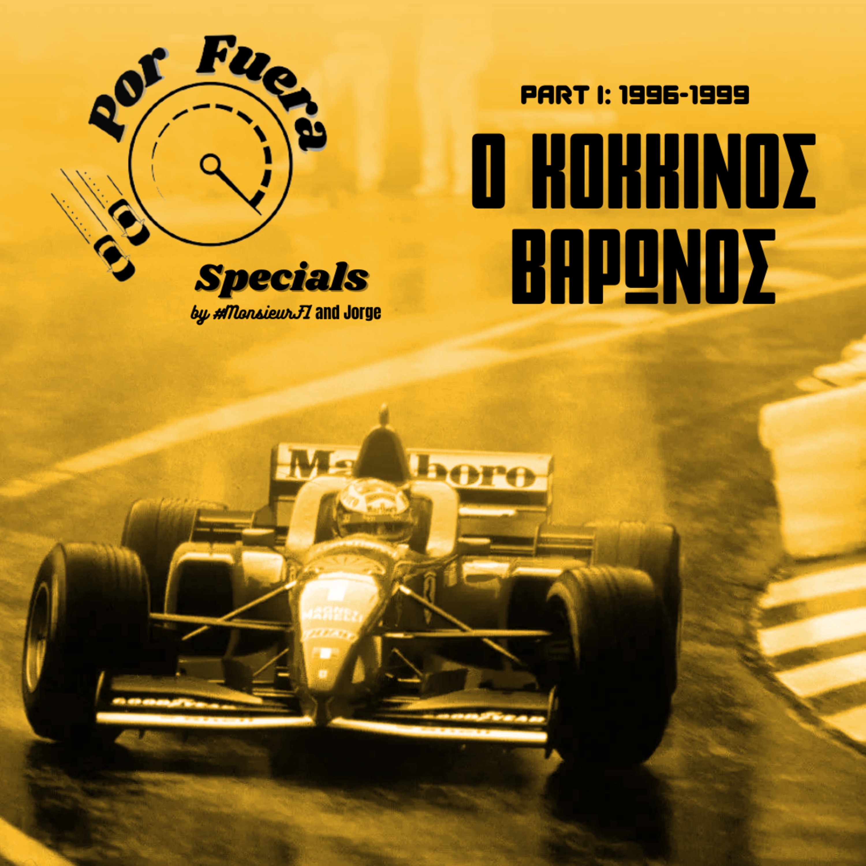 1996 - 1999: Ο Κόκκινος Βαρώνος | Por Fuera Specials Part I episode artwork