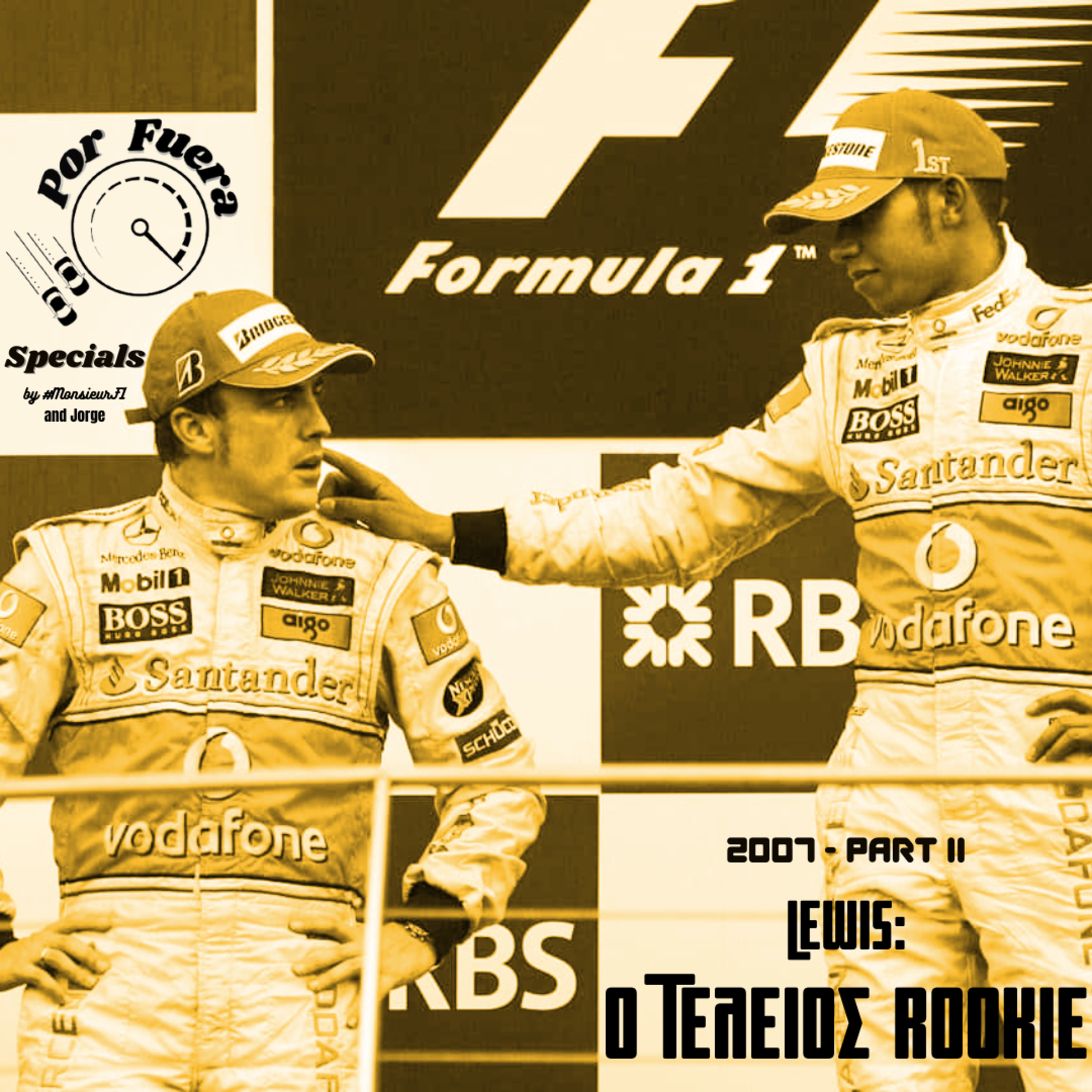 2007: Lewis - Ο Τέλειος Rookie | Por Fuera Specials Part II episode artwork