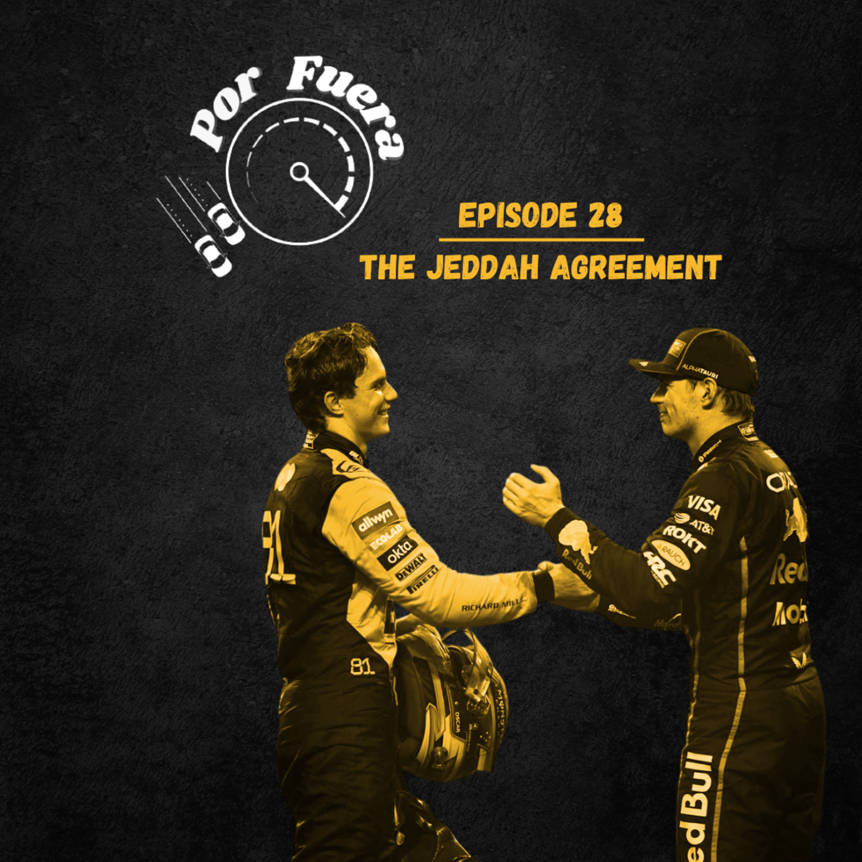 The Jeddah Agreement | Por Fuera #28 episode artwork
