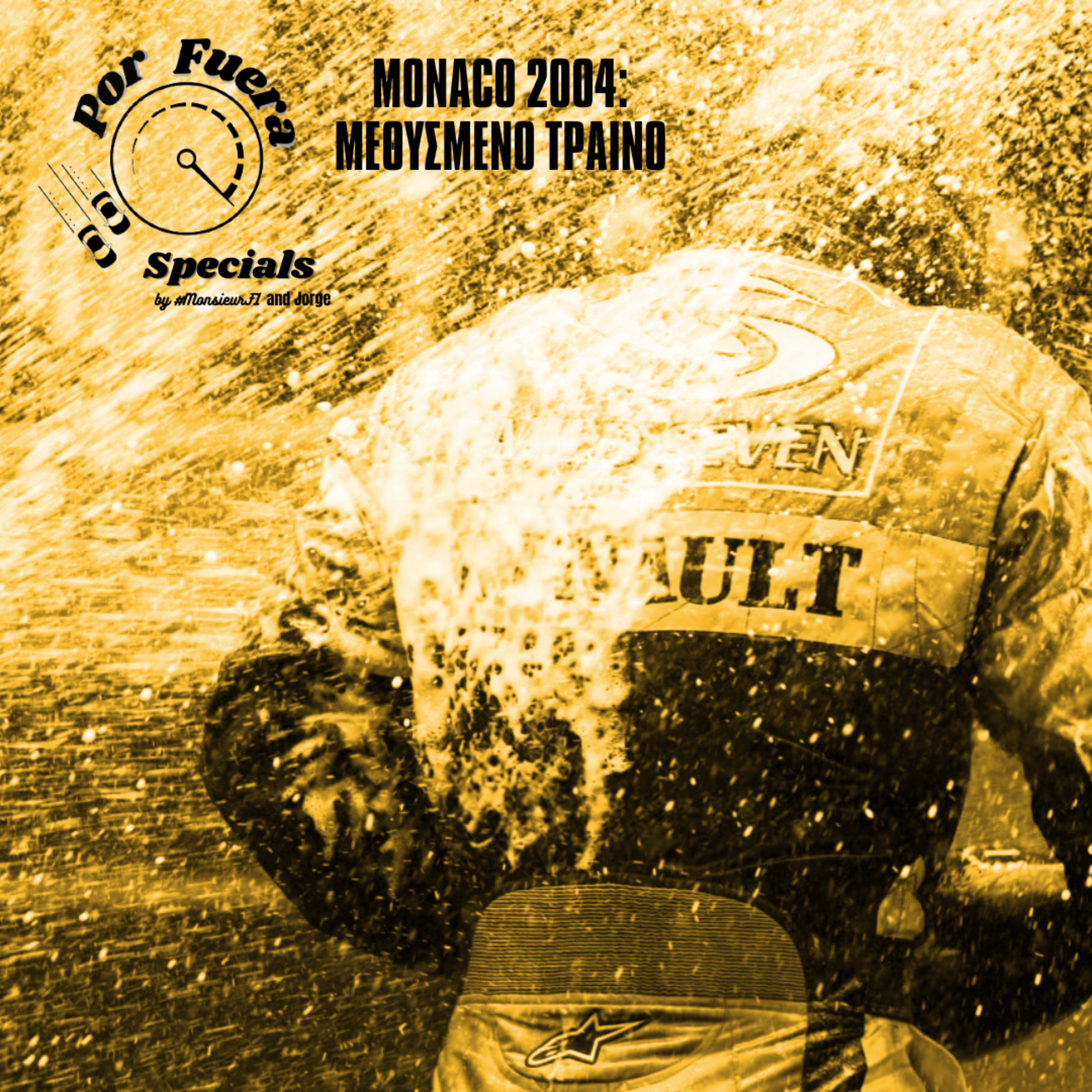 Monaco 2004: Μεθυσμένο Τραίνο | Por Fuera Specials episode artwork