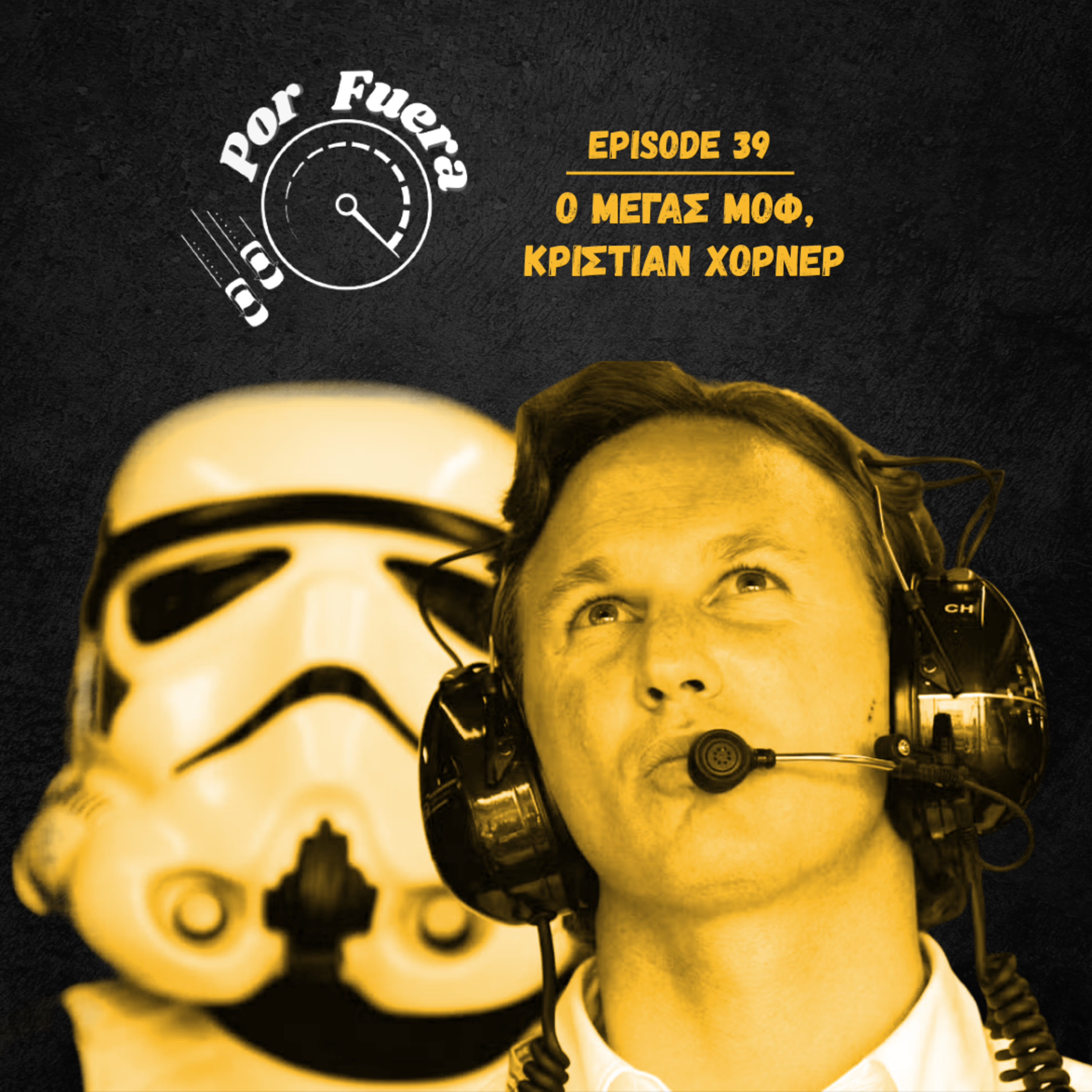 Ο Μέγας Μοφ, Κρίστιαν Χόρνερ | Por Fuera #39 episode artwork
