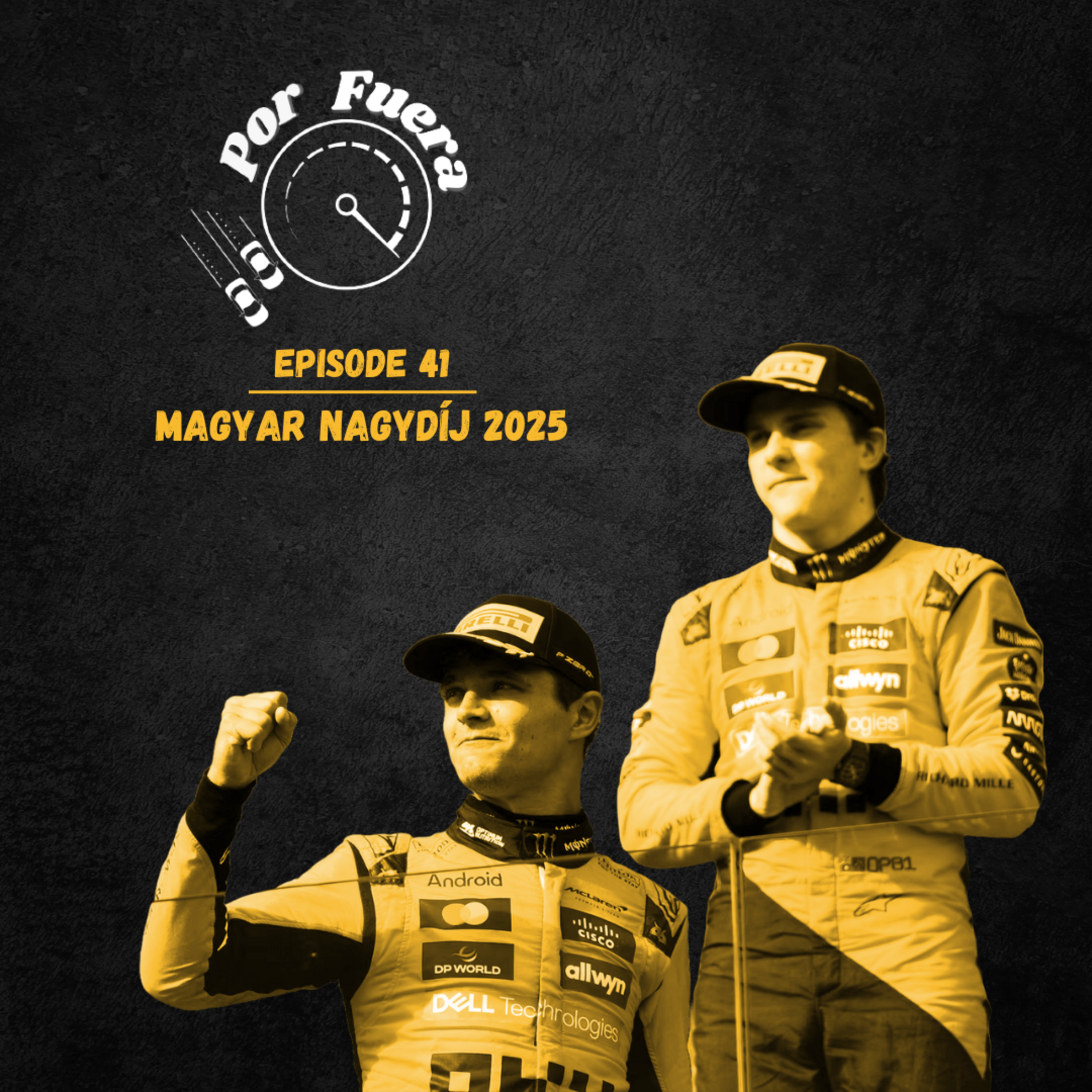 Magyar Nagydíj 2025 | Por Fuera #41 episode artwork