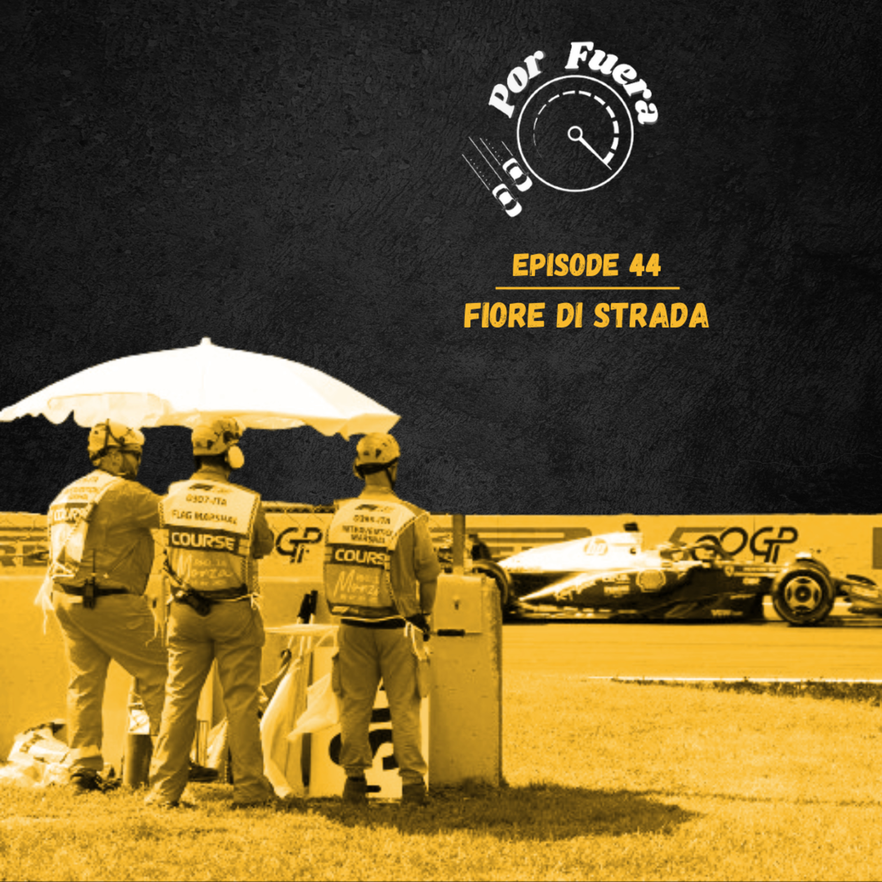 Fiore di Strada | Por Fuera #44 episode artwork