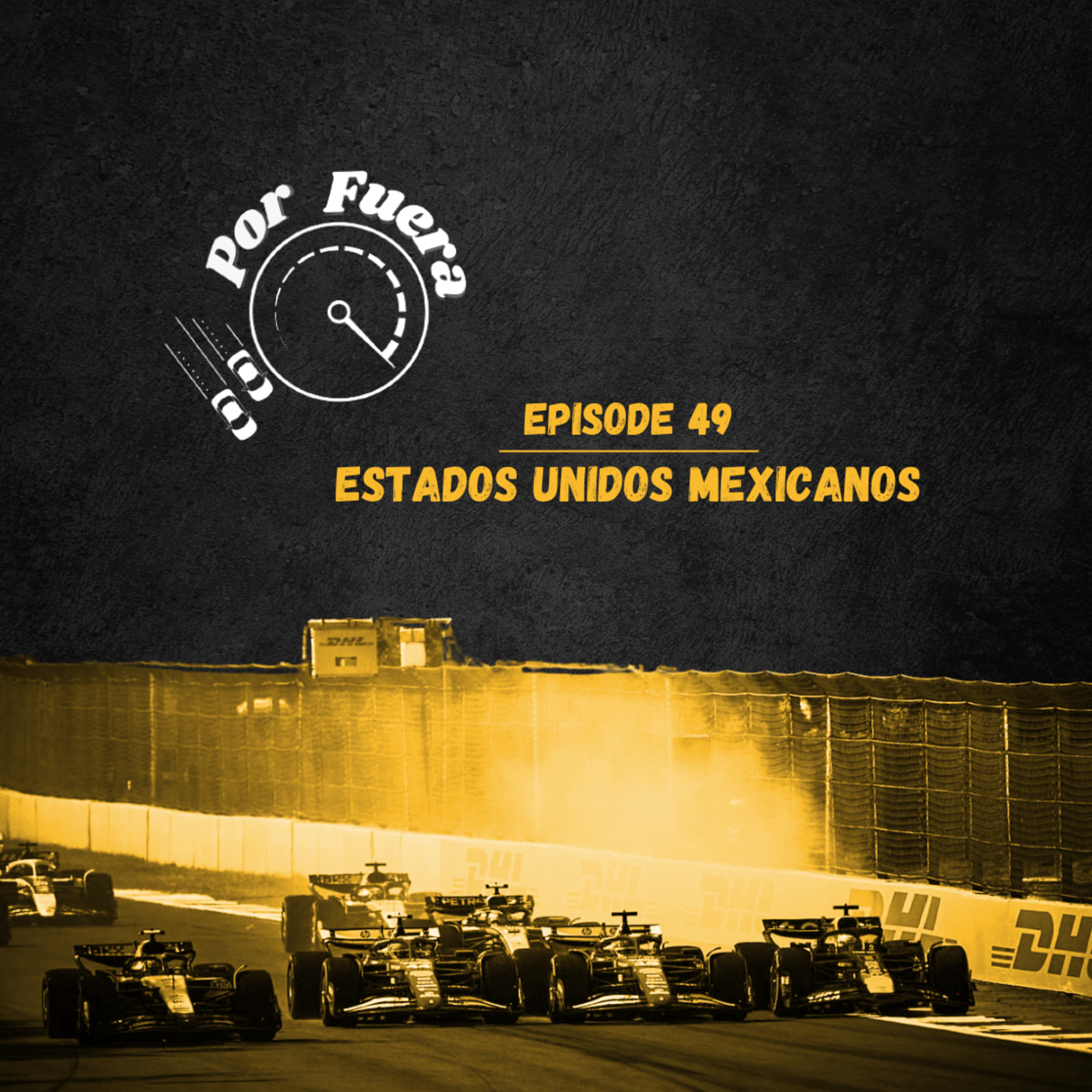 Estados Unidos Mexicanos | Por Fuera #49 episode artwork
