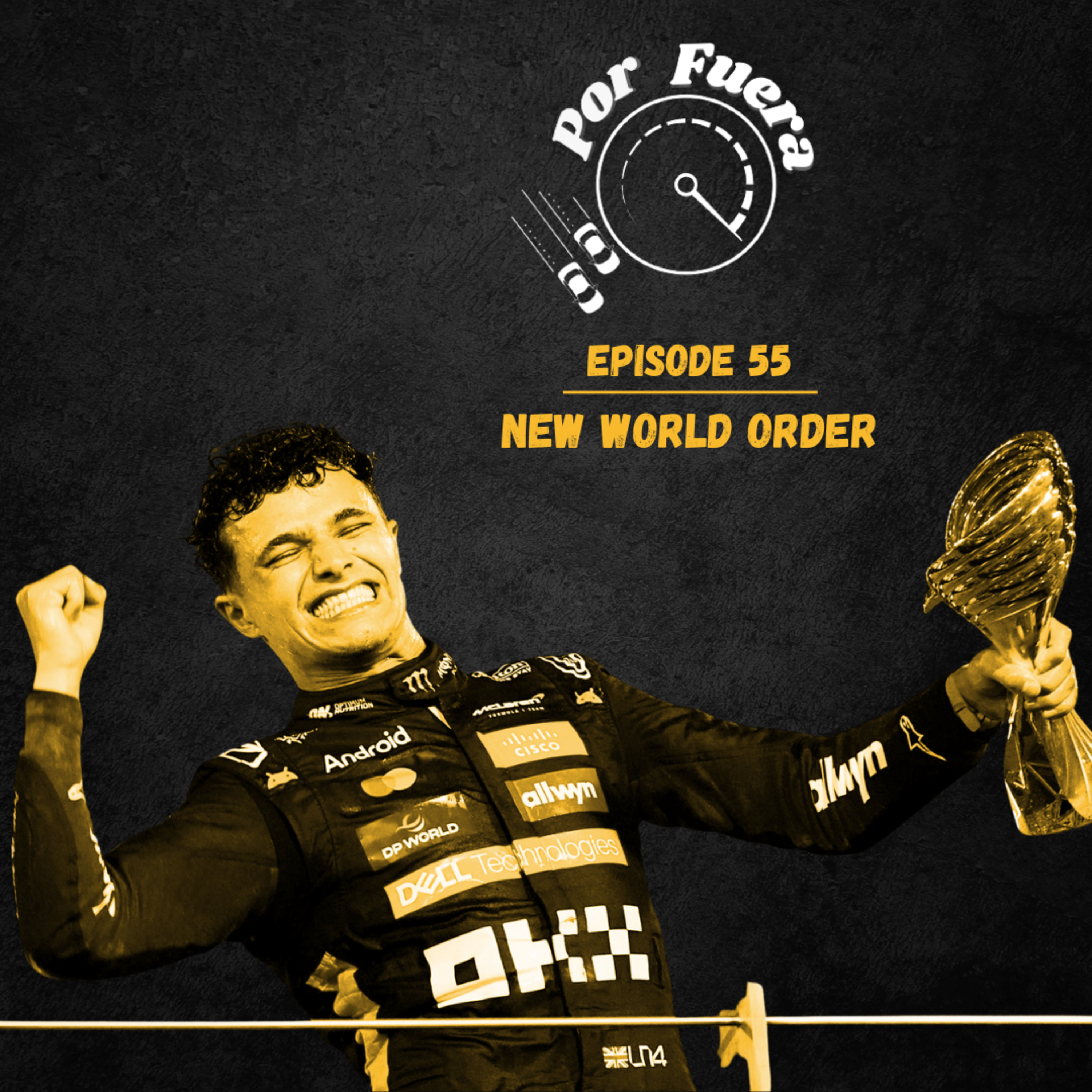 New World Order | Por Fuera #55 episode artwork