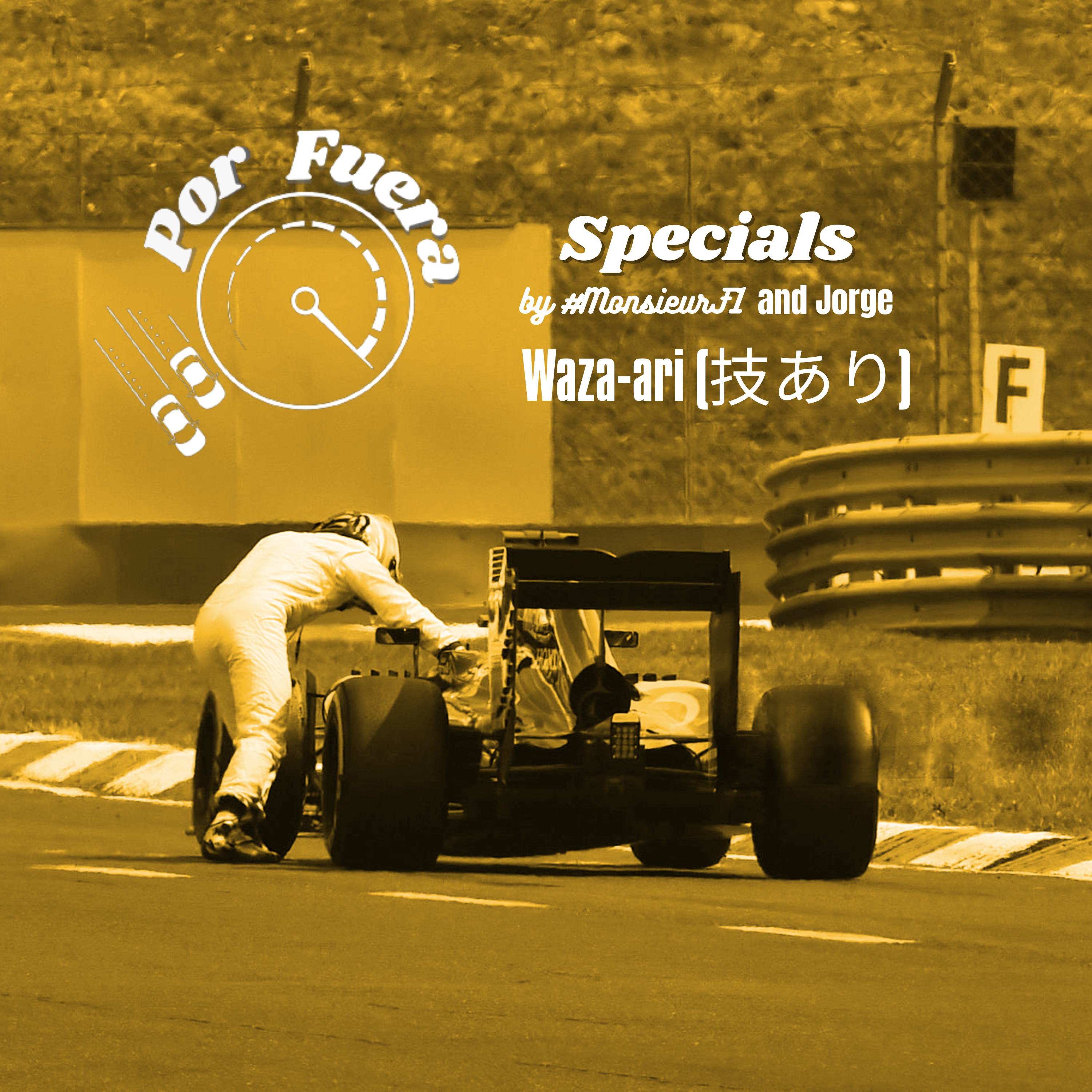 Waza-ari (技あり) | Por Fuera Specials episode artwork