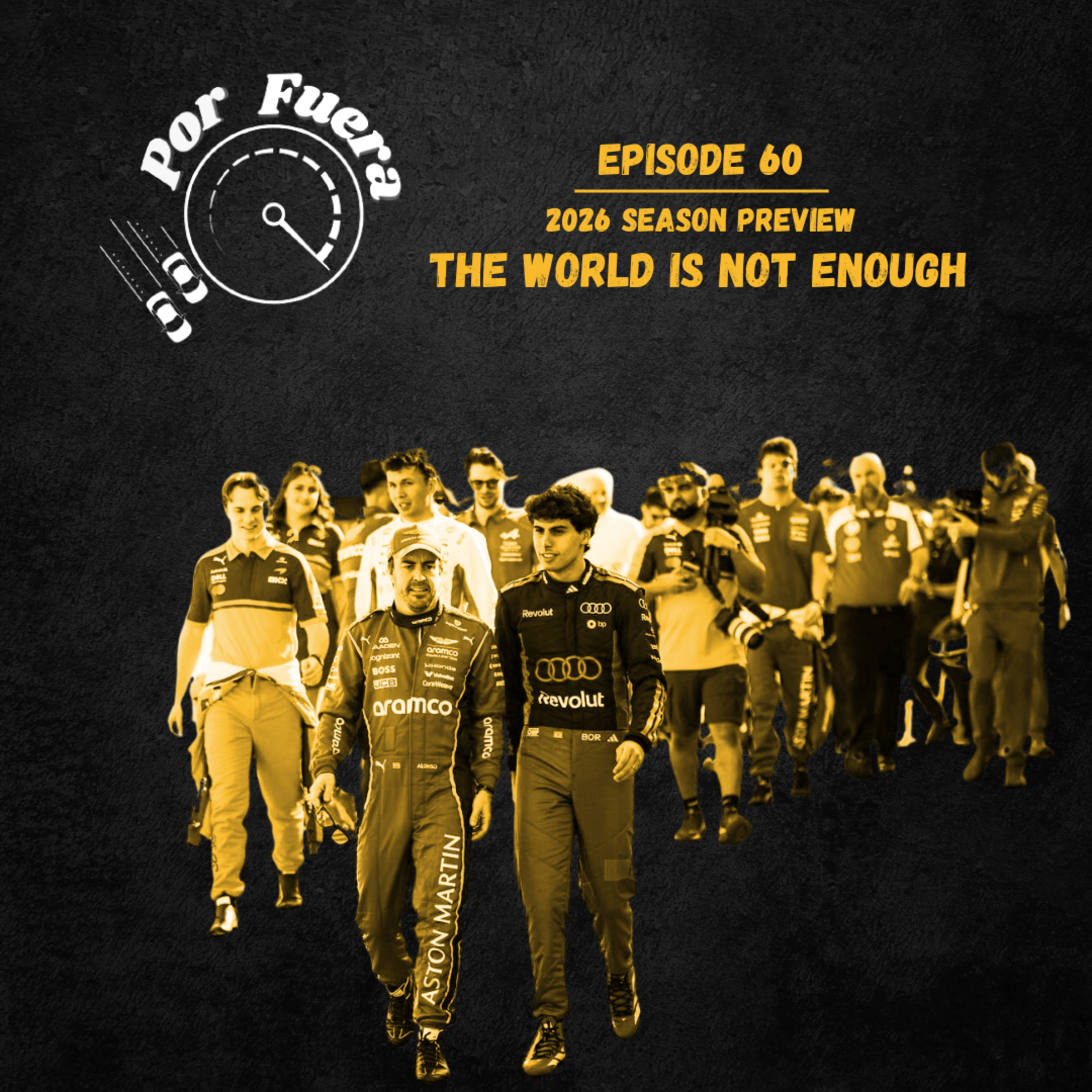 2026 Season Preview: The World Is Not Enough | Por Fuera #60 episode artwork