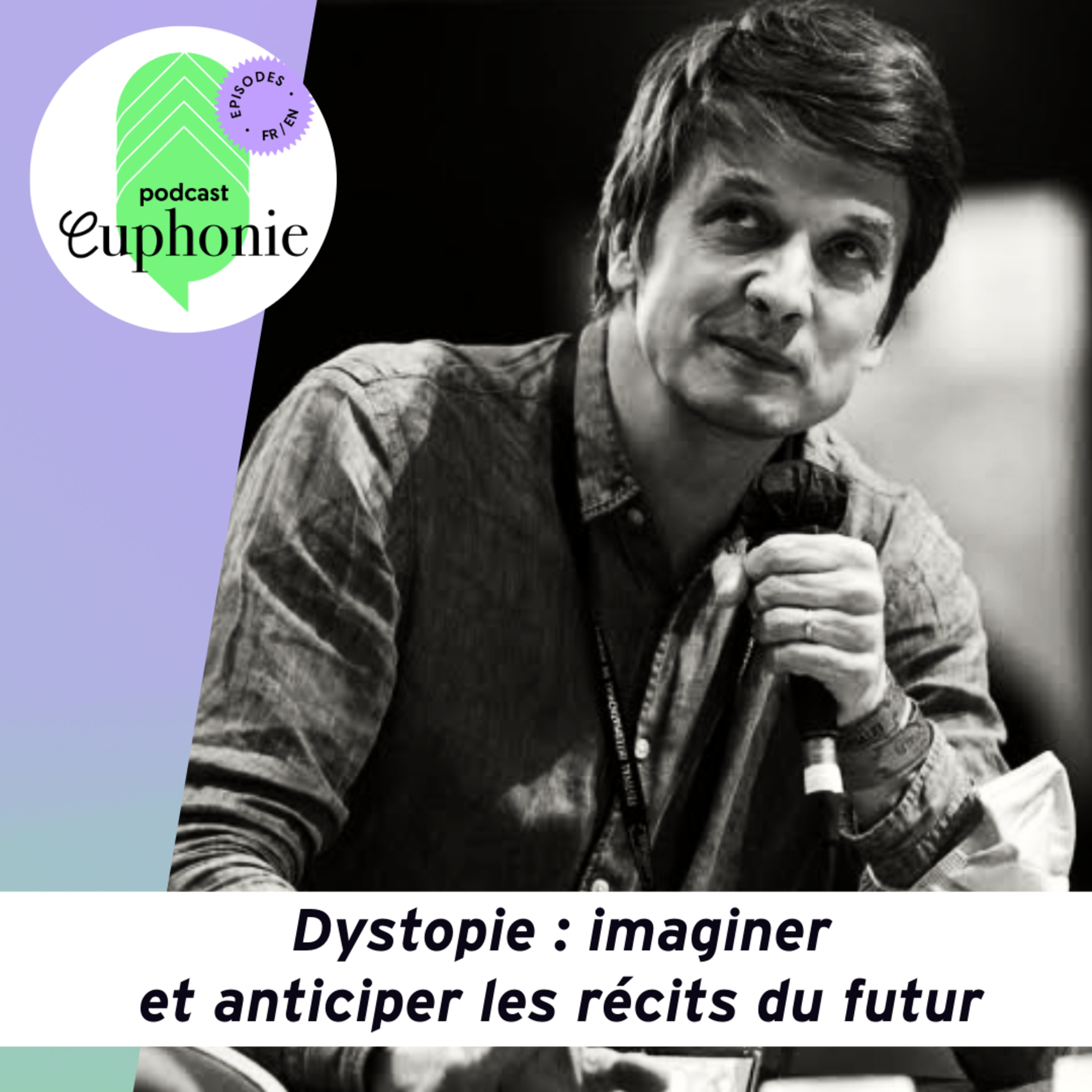 Dystopie : imaginer et anticiper les récits du futur
