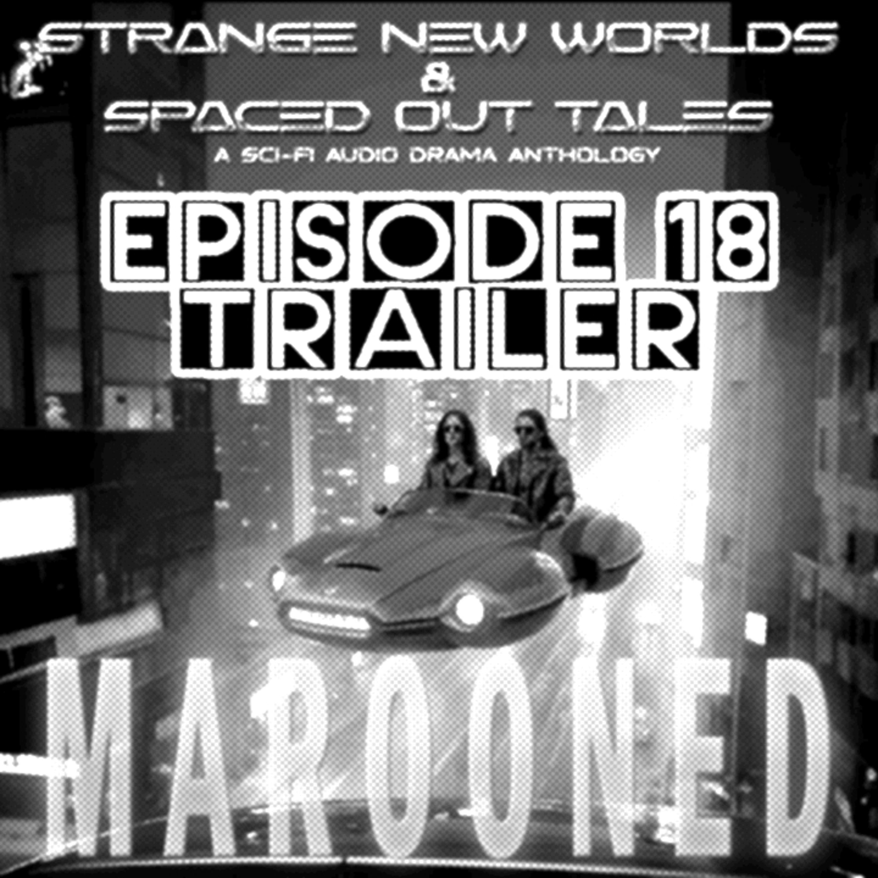 Strange New Worlds And Spaced Out Tales