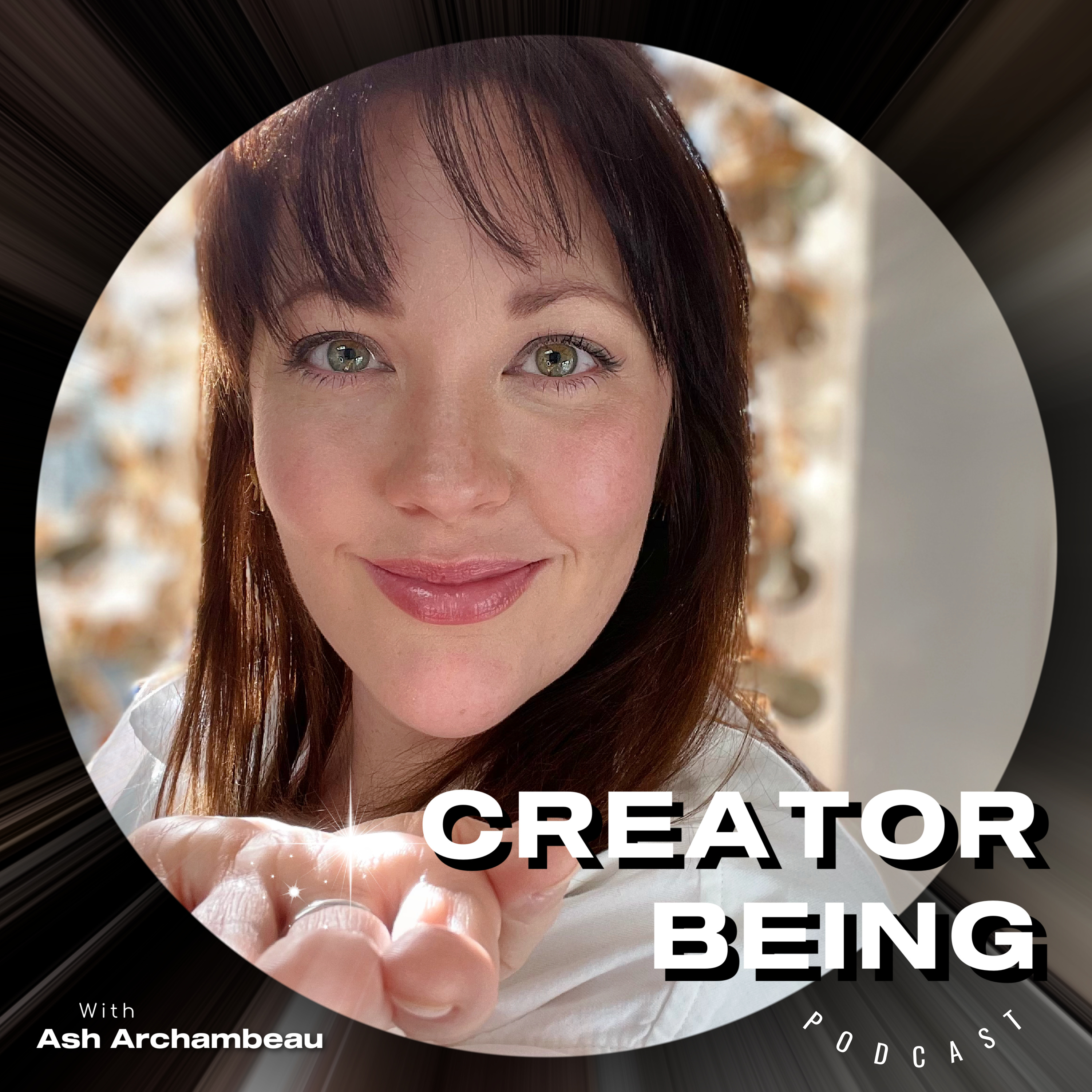 The Ash Creator Being Podcast