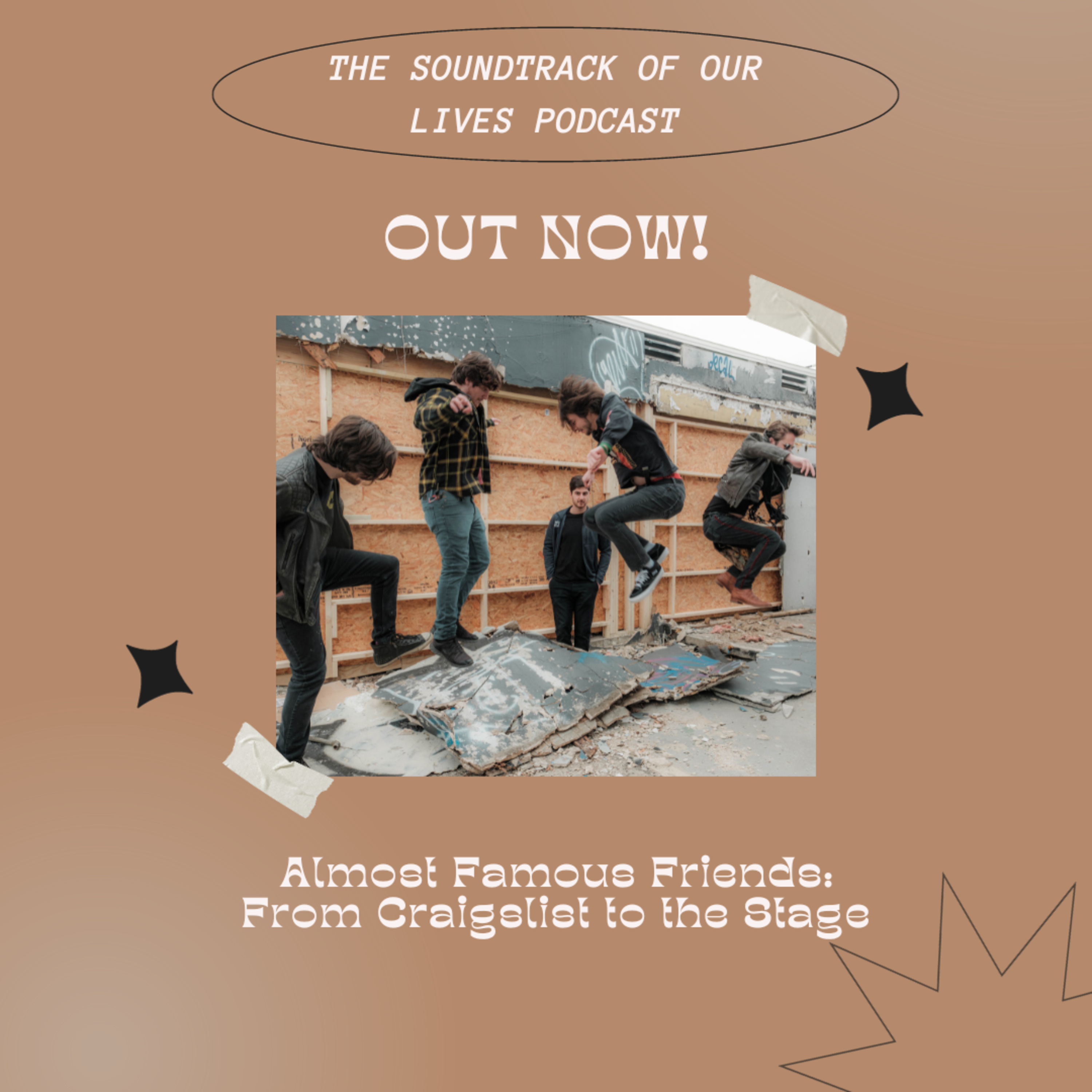 Almost Famous Friends: From Craigslist to the Stage