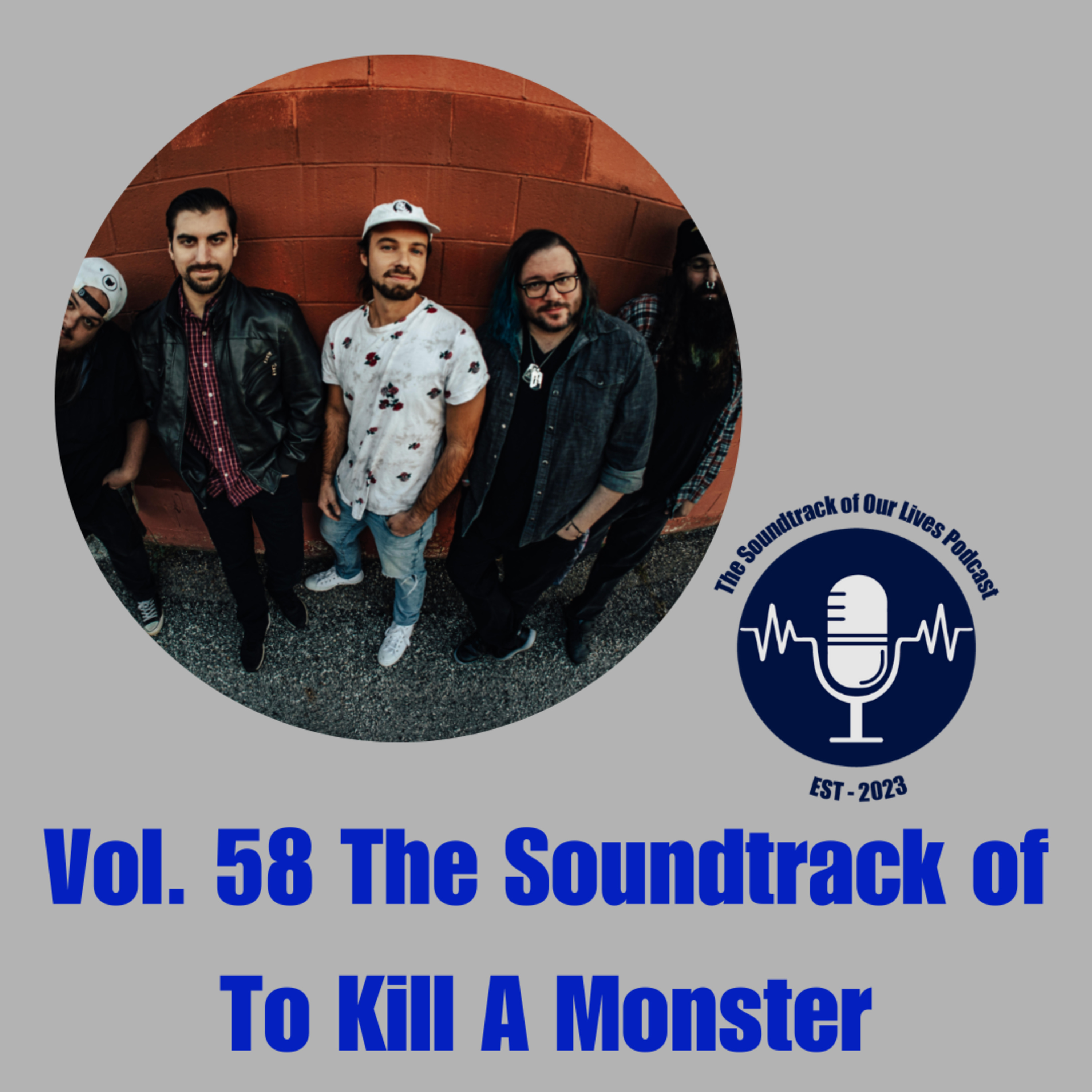 Vol. 58 The Soundtrack of To Kill A Monster