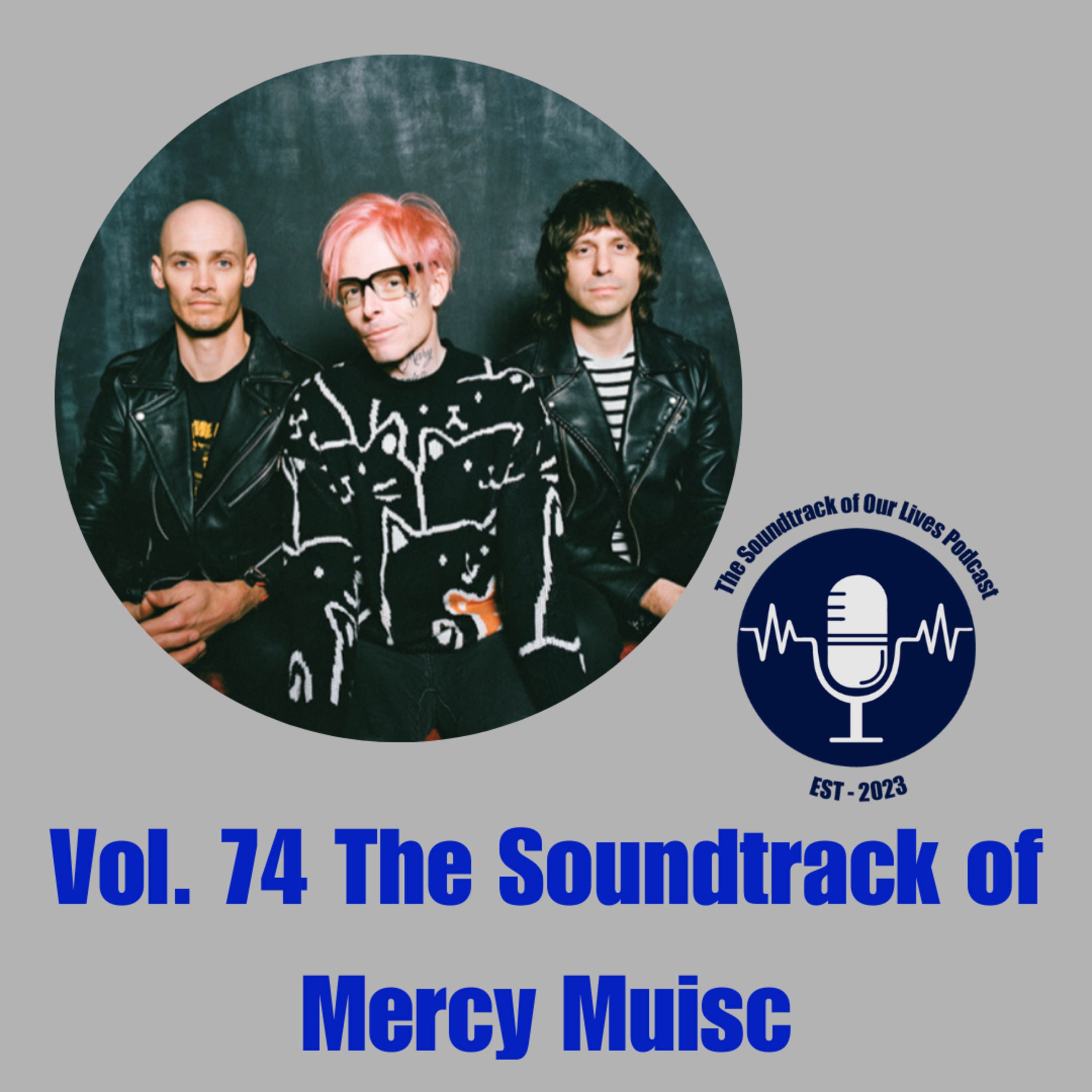 Vol. 74 The Soundtrack of Mercy Muisc