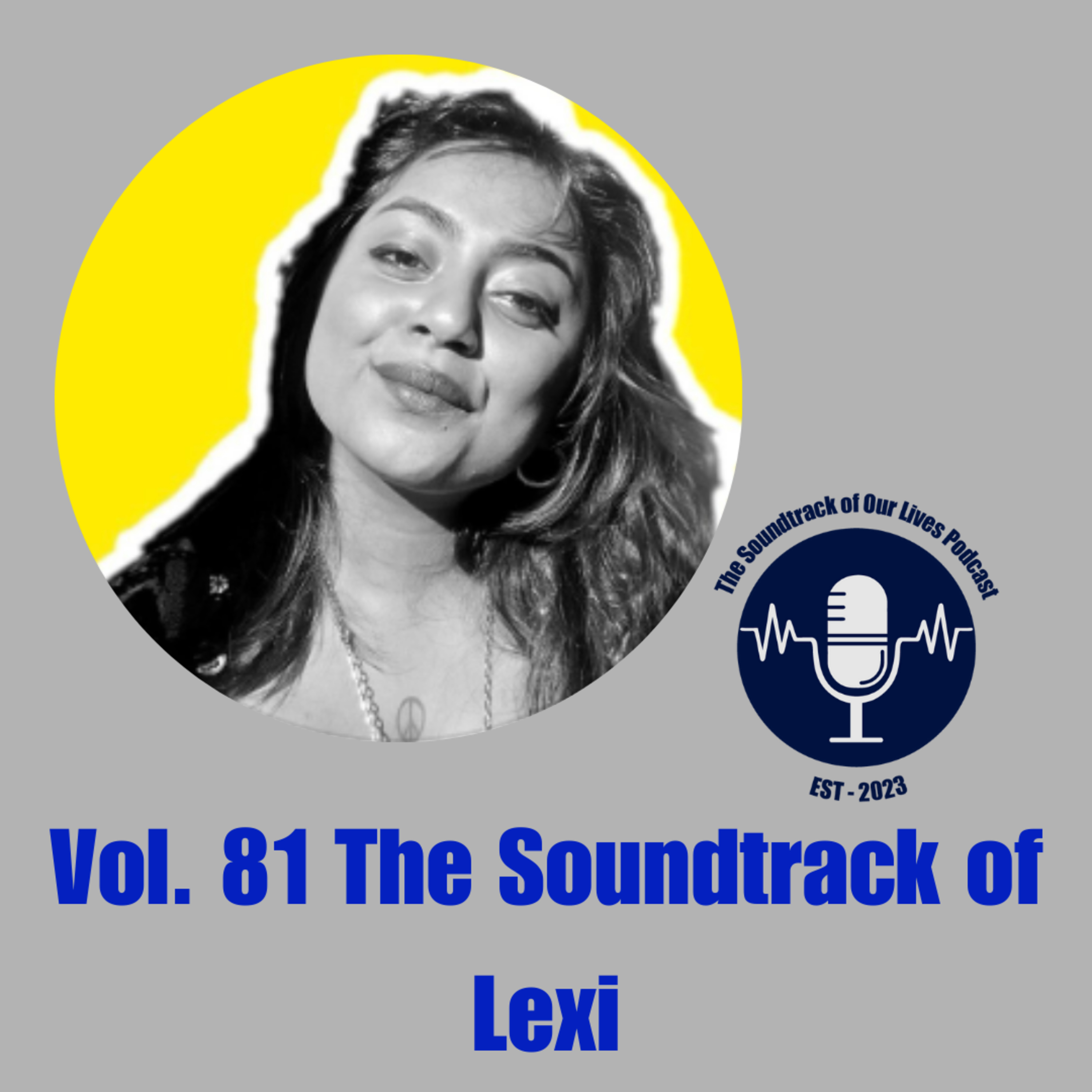 Vol. 81 The Soundtrack of Lexi