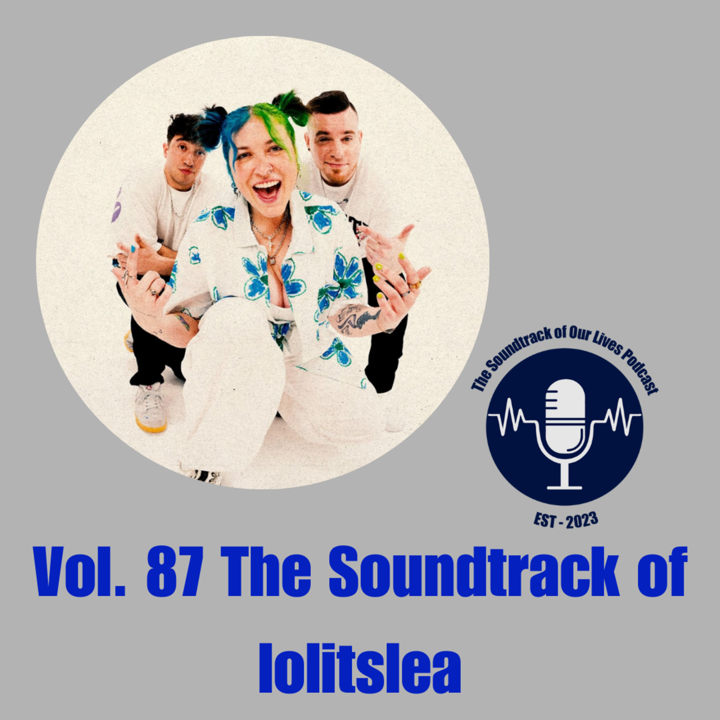 Vol. 87 The Soundtrack of lolitslea